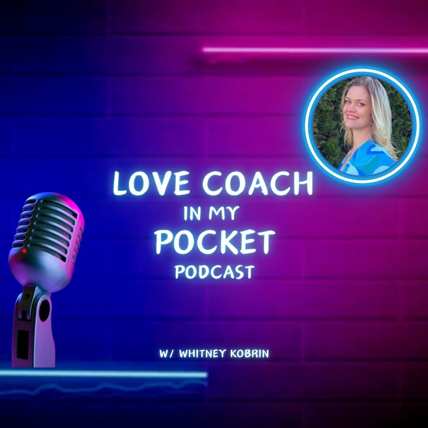 Love Coach In My Pocket Podcast