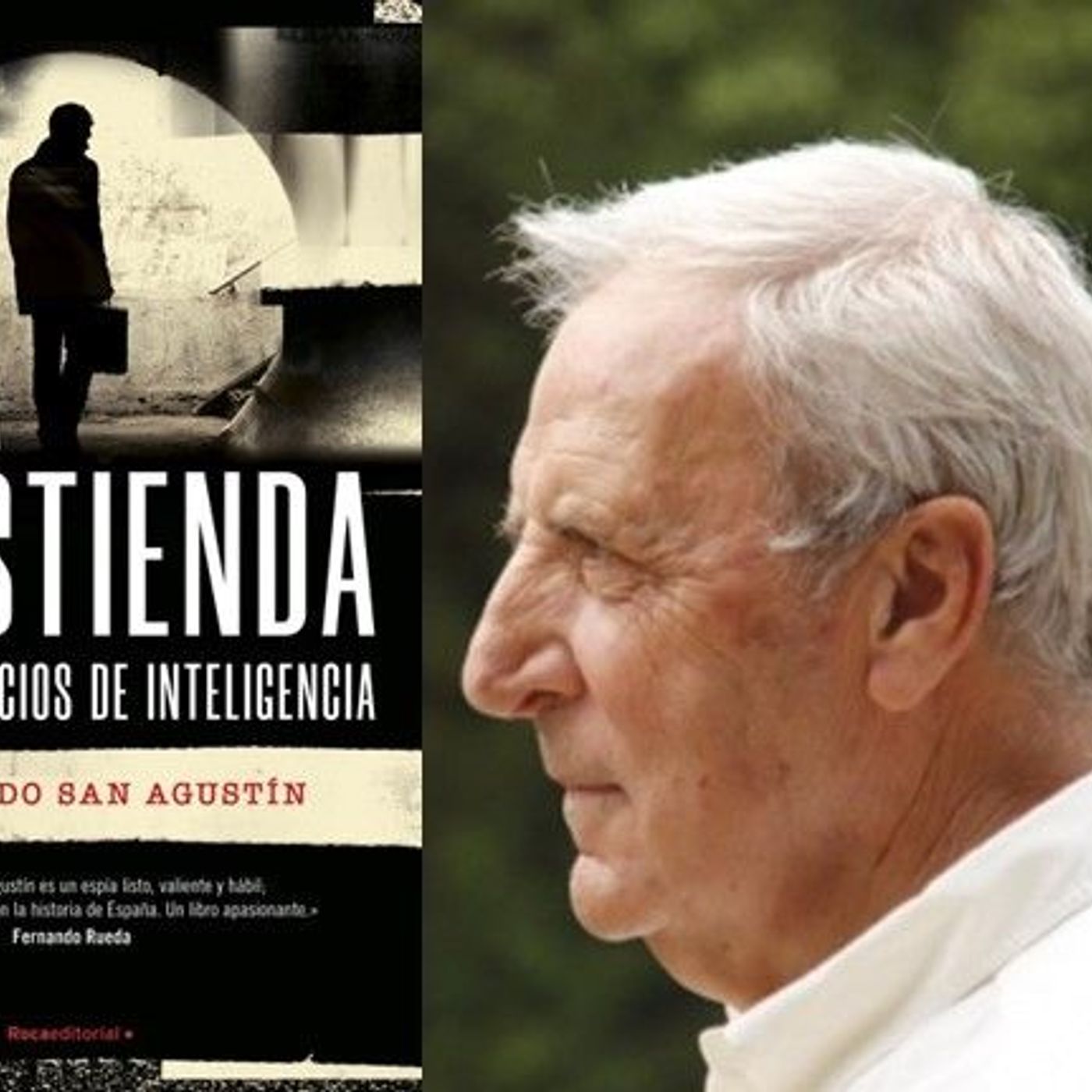 D118 El ex espía Fernando San Agustín muestra “La trastienda de los servicios de inteligencia” episode artwork