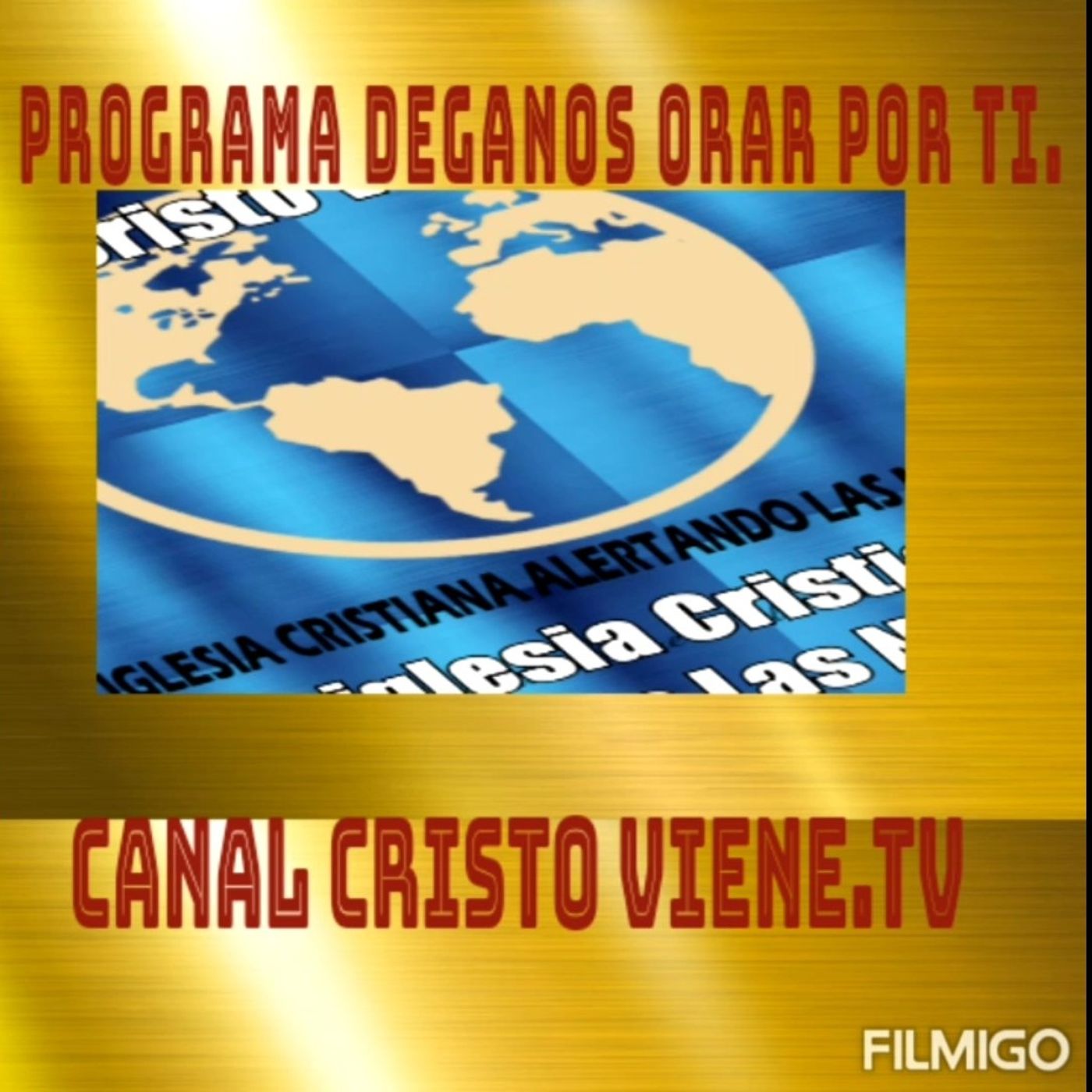 PROGRAMAS DE CANAL CRISTO VIENE.TV