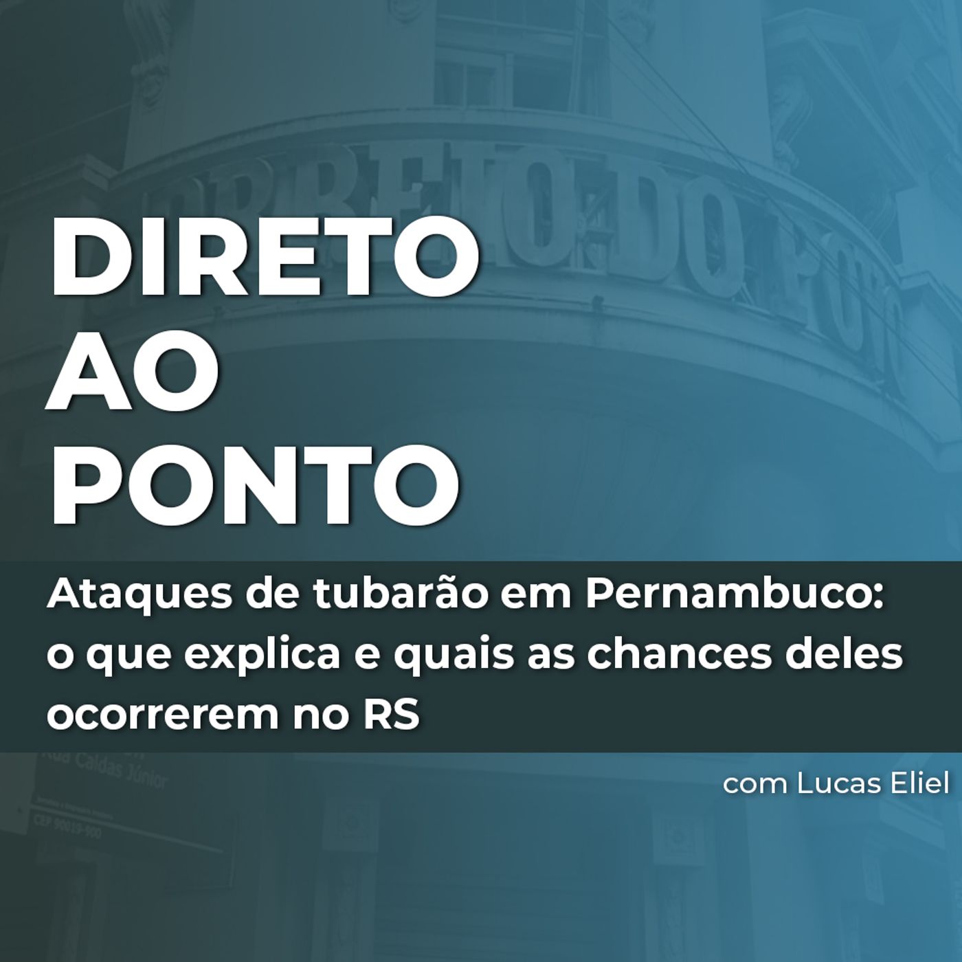 Ataques de tubarão em Pernambuco: o que explica e quais as chances deles ocorrerem no RS episode artwork