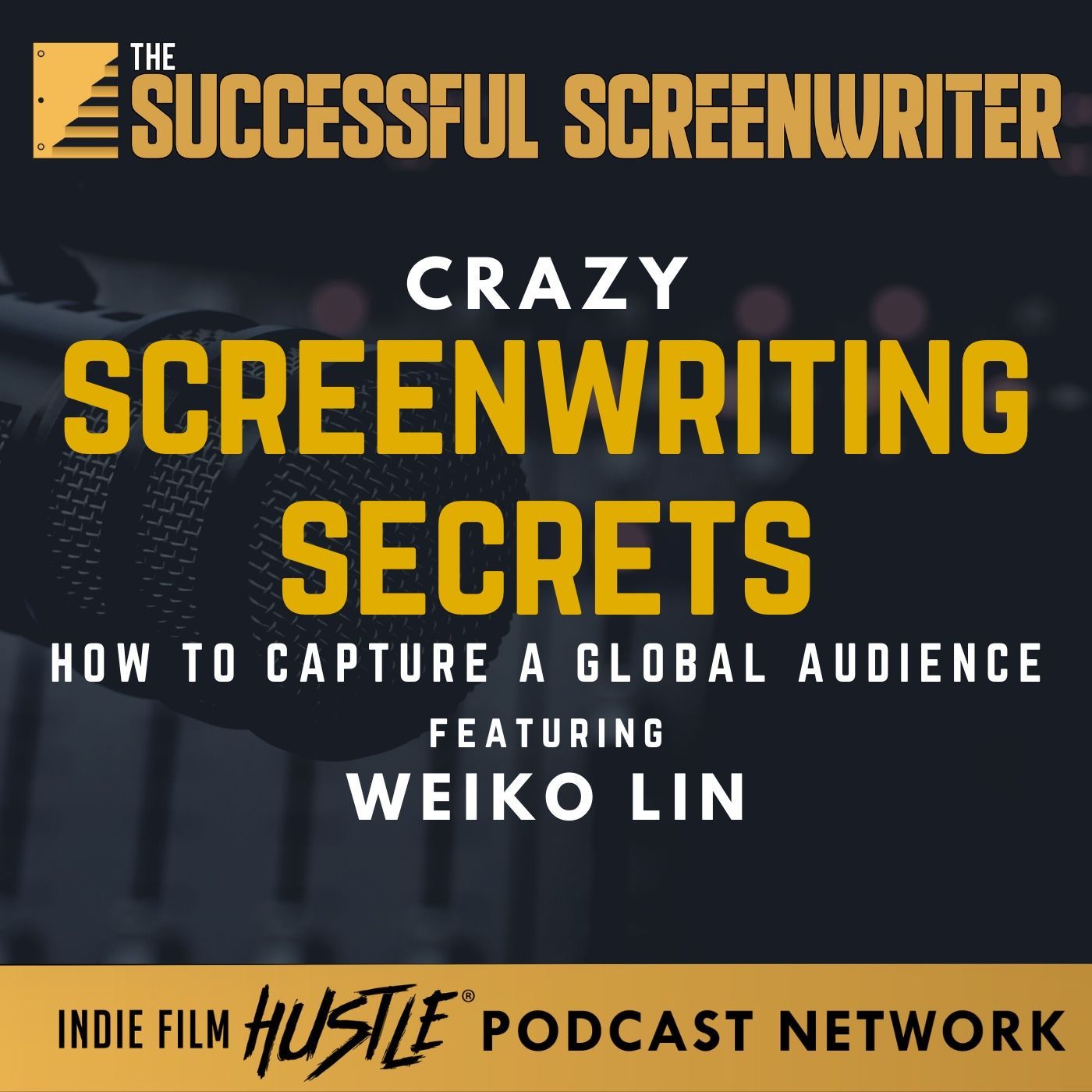 Ep 141 - How to Capture a Global Audience with Weiko Lin episode artwork
