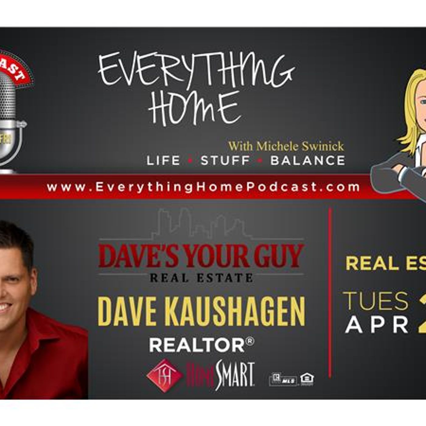 APR 24: REAL ESTATE IN SAN DIEGO, CA - Dave Kaushagen - Realtor w/ HomeSmart episode artwork