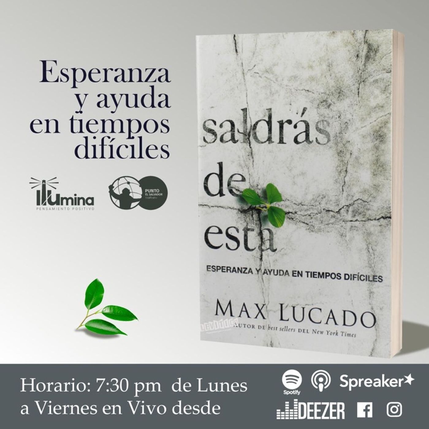 Saldrás de Esta - Max Lucado Episodio 1 Saldrás de Esta - Max Lucado Episodio 1