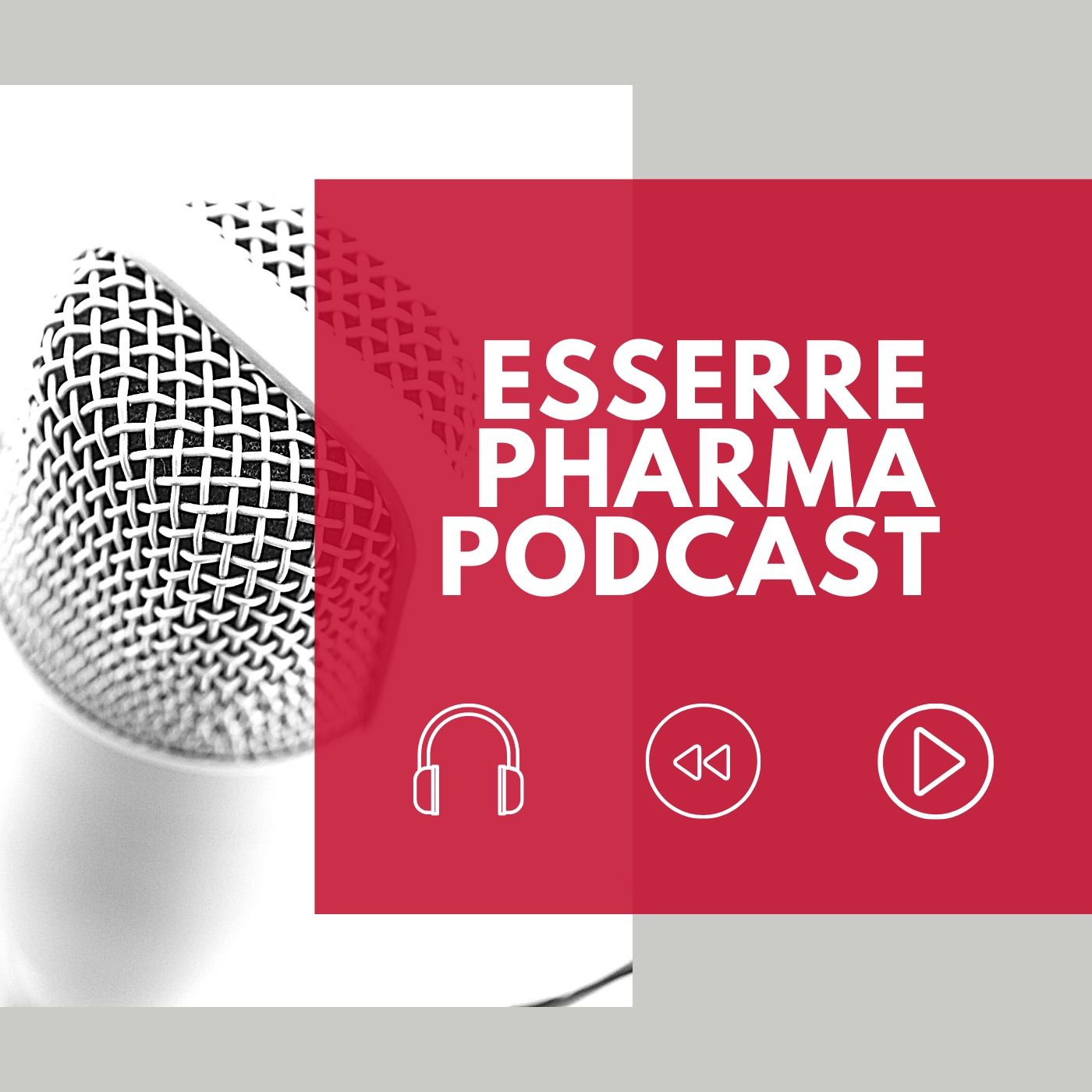 Esserre Pharma Podcast