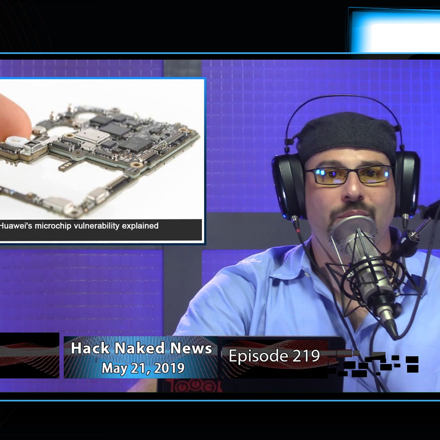 Hack Naked News #219 - May 21, 2019 episode artwork