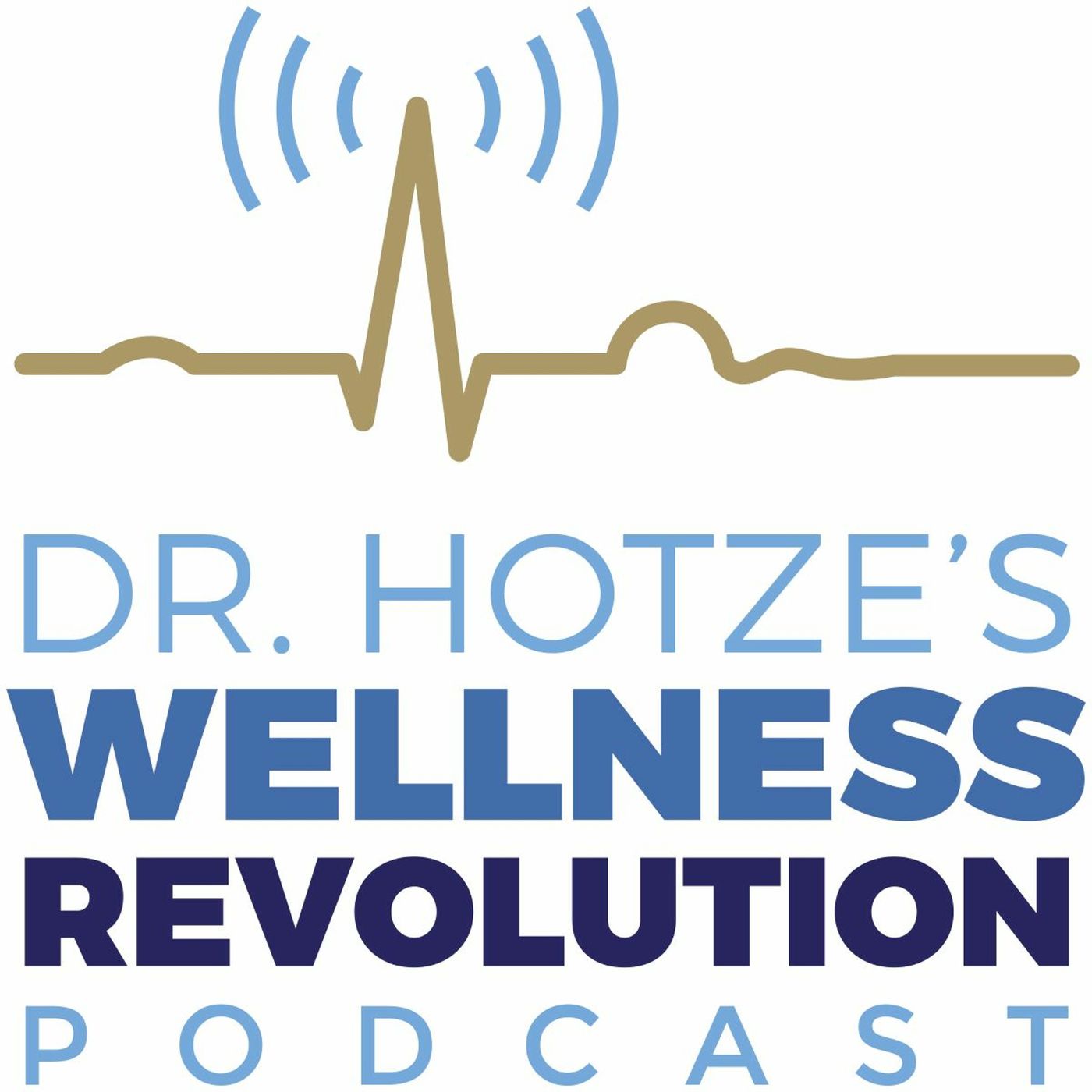 Dr. Hotze\'s Wellness Revolution