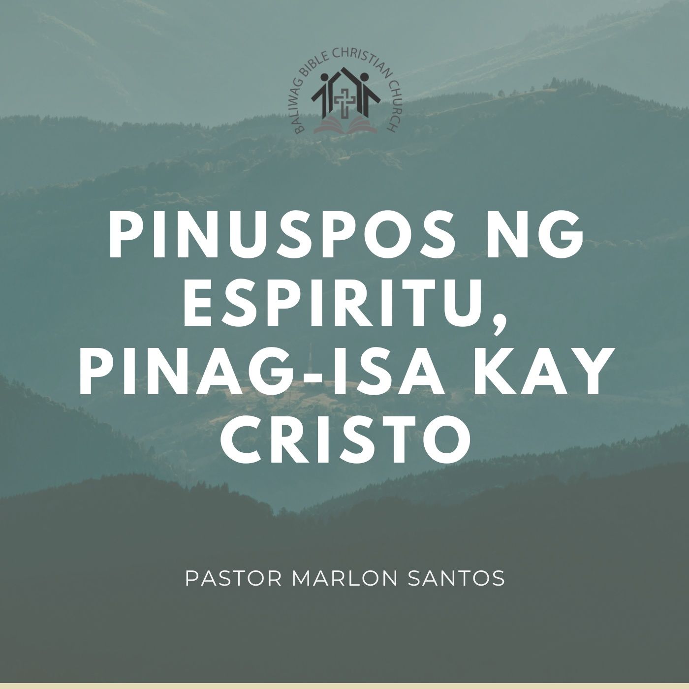 Acts 1:8; 2:42-47  • Pinuspos ng Espiritu, Pinag-isa kay Cristo (Marlon Santos) episode artwork