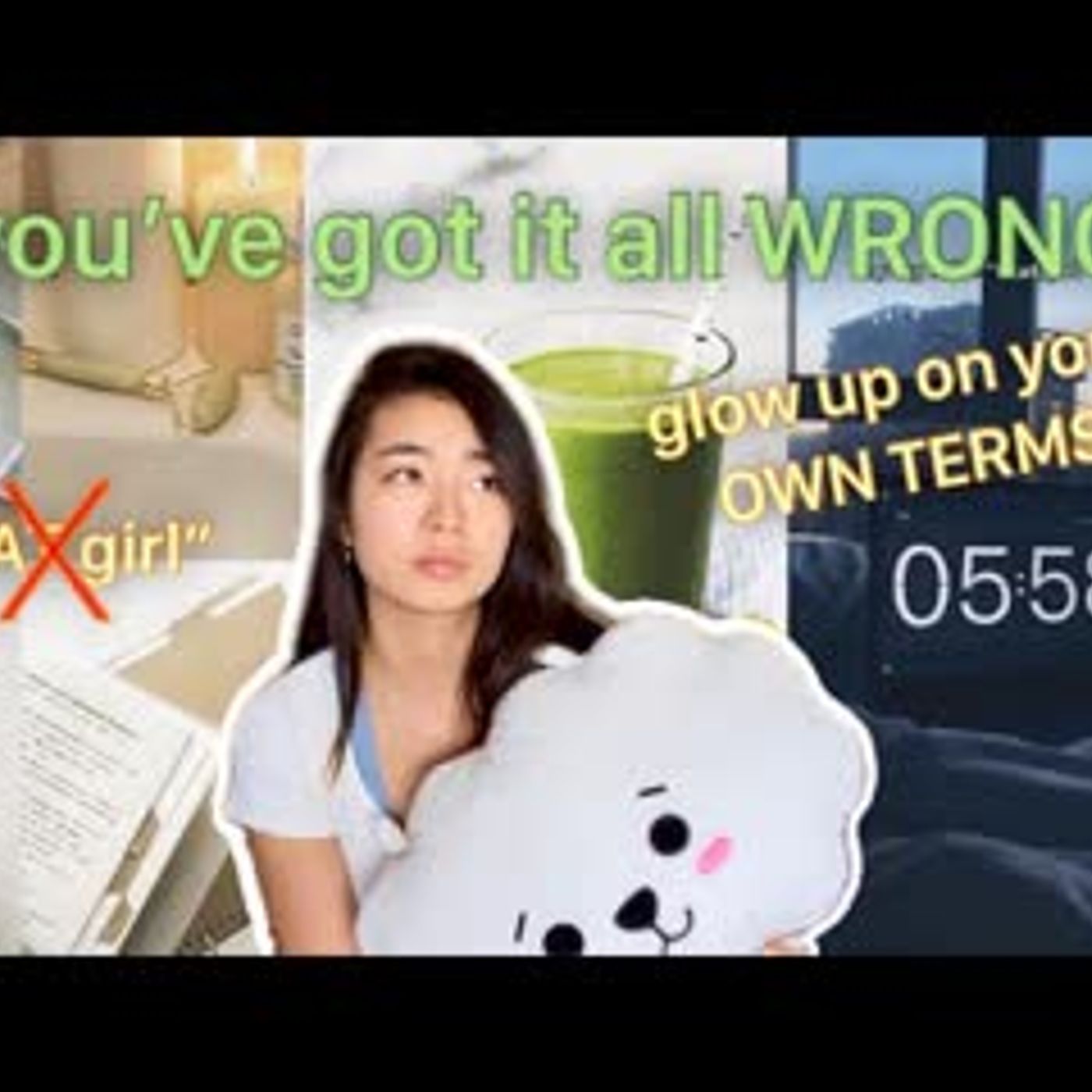 how to glow up FOR REAL - “THAT girl” is wasting your time episode artwork