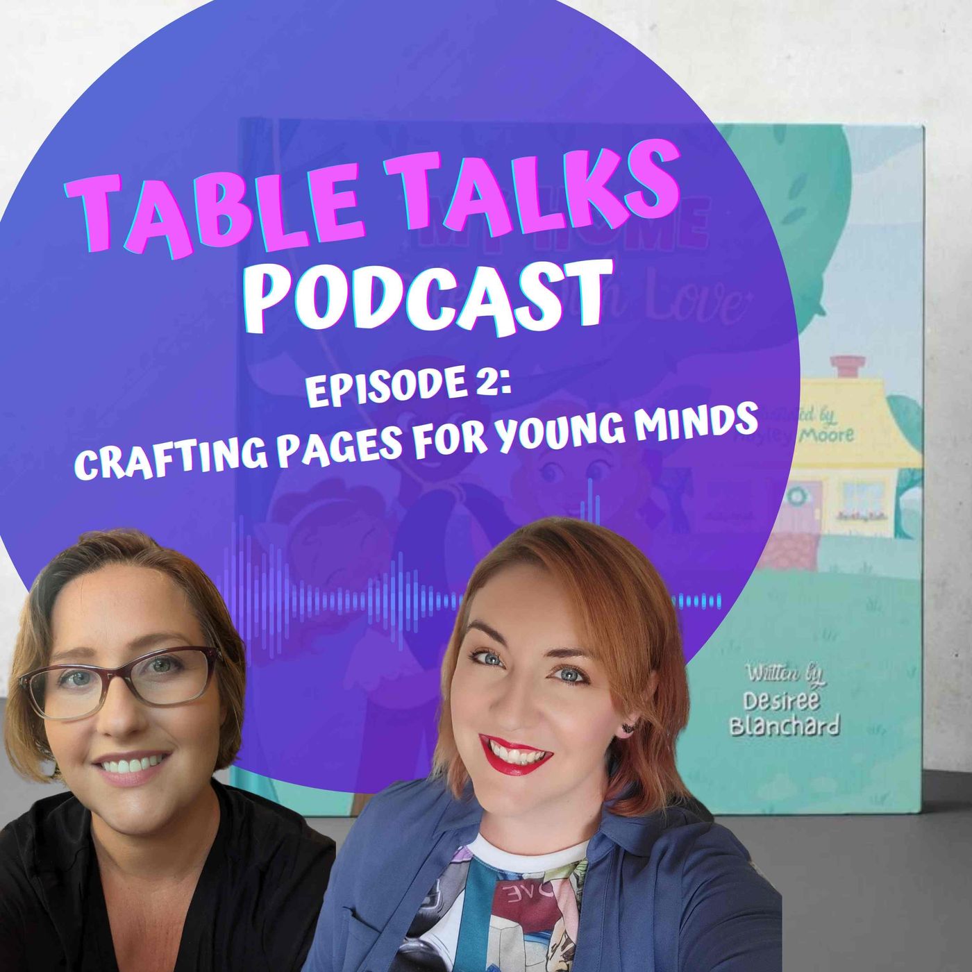 Table Talks Episode 2: Crafting Pages for Young Minds episode artwork