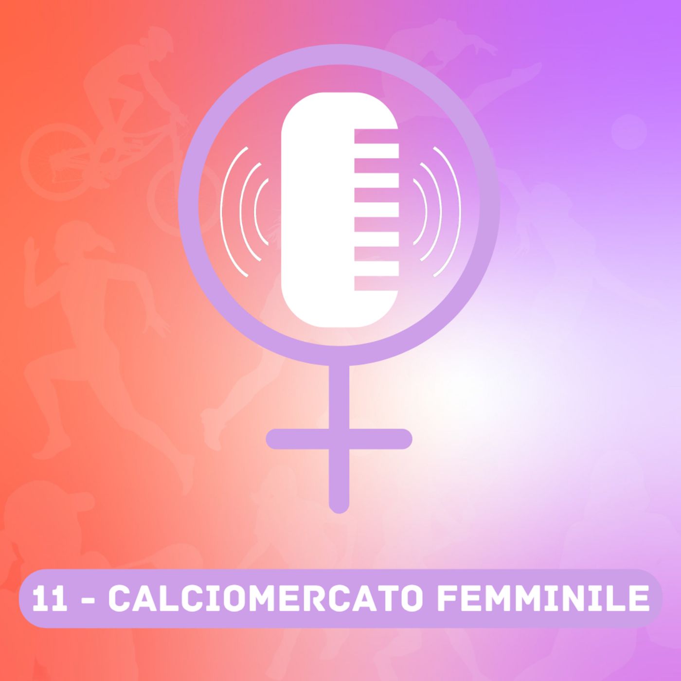 Calciomercato Femminile - Come si sta evolvendo episode artwork