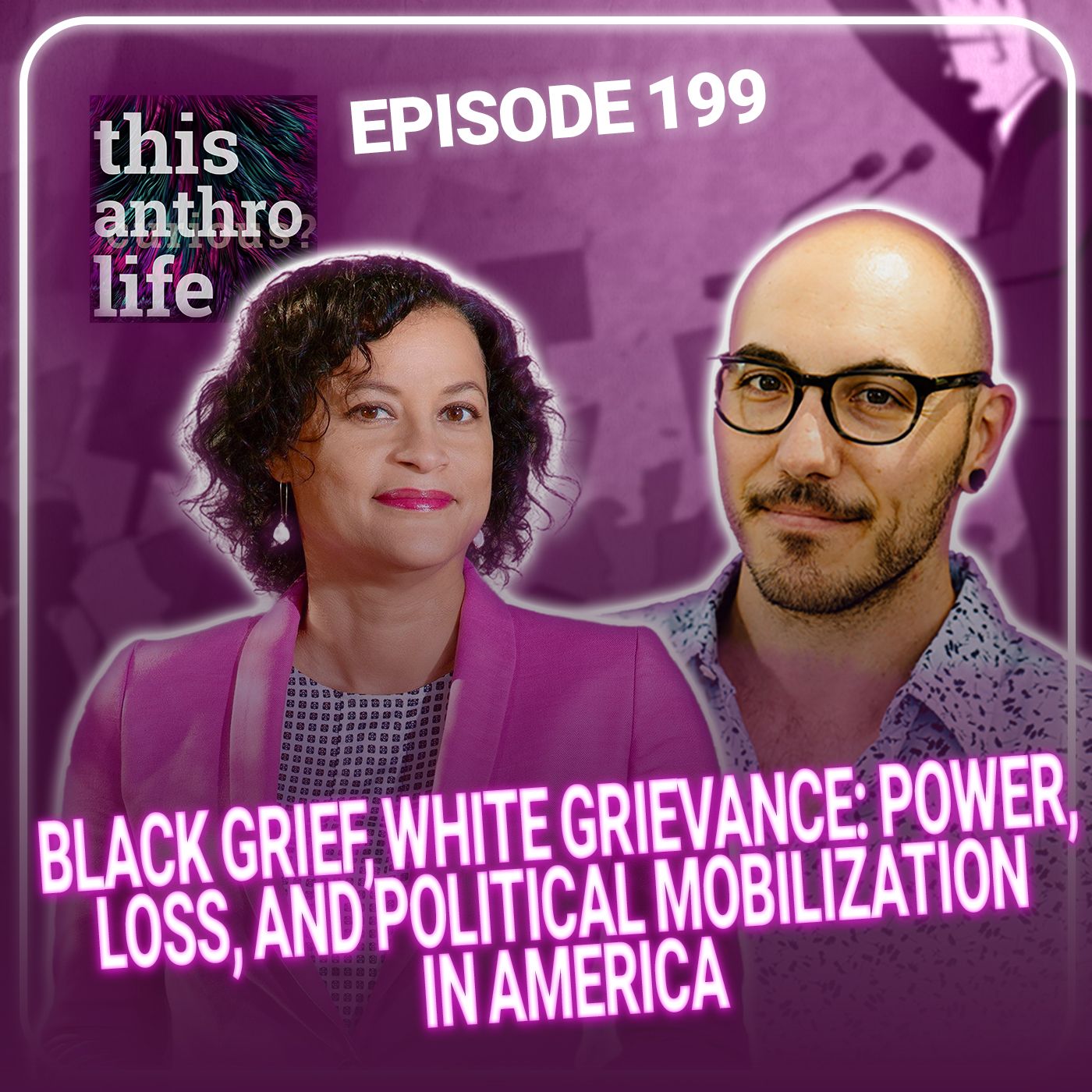 Black Grief, White Grievance: Power, Loss, and Political Mobilization in America