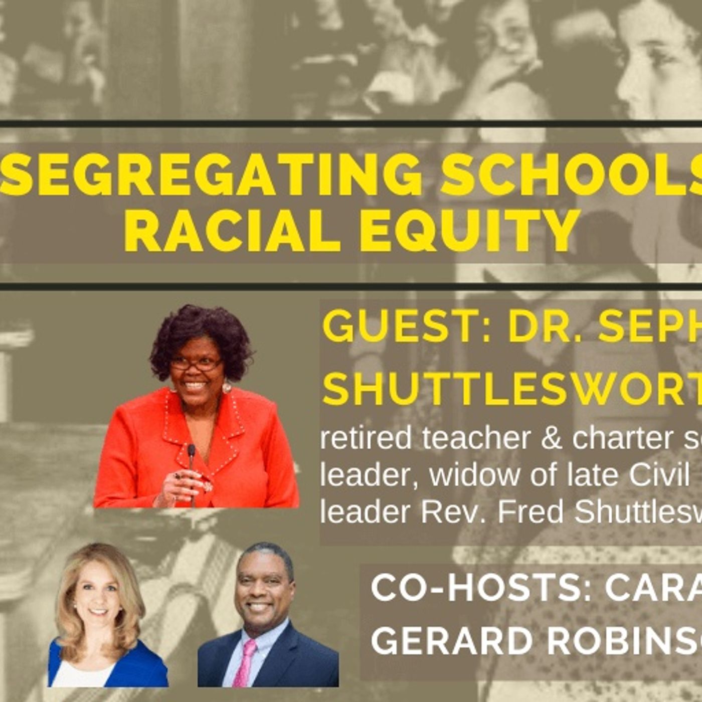 Widow of Civil Rights Icon, Dr. Sephira Shuttlesworth on Desegregating Schools & Racial Equity