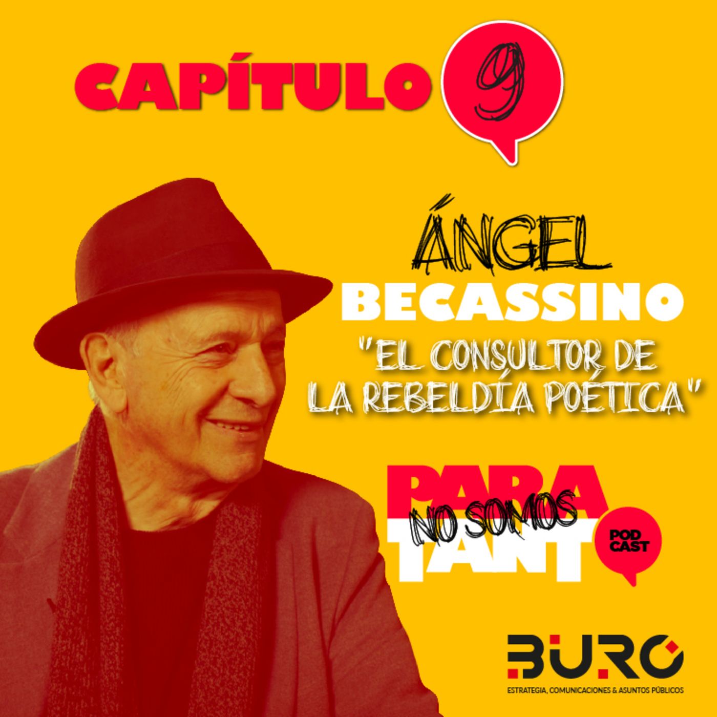 Capítulo 9: Ángel Beccassino “El Consultor de la rebeldía poética” episode artwork
