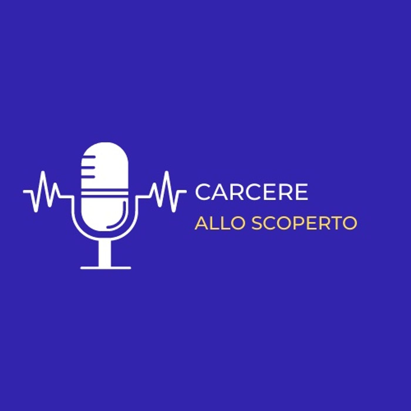 Carcere allo scoperto