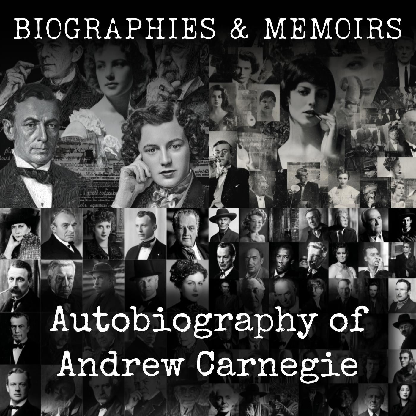 Autobiography of Andrew Carnegie