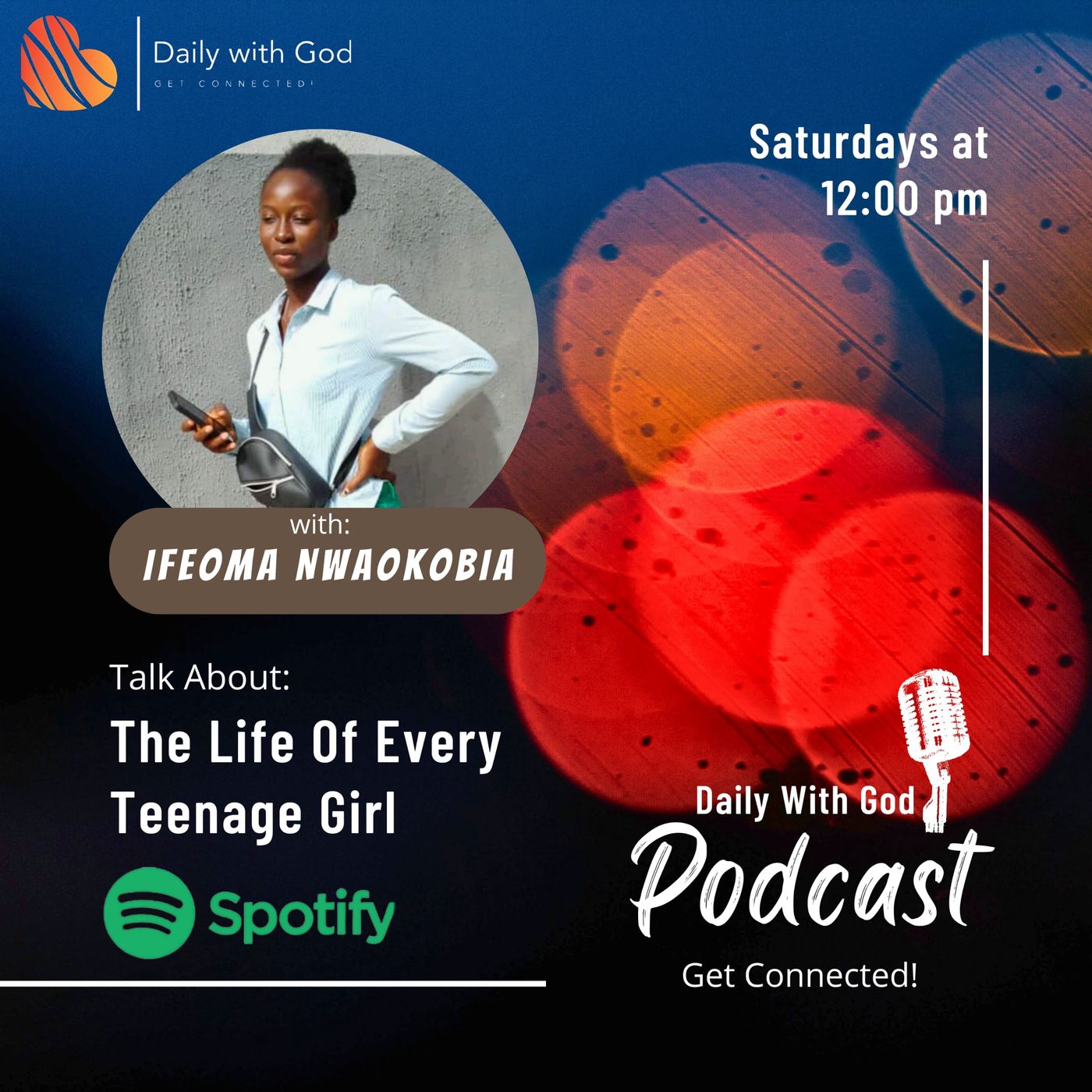 Episode 13 - The Life Of Every Teenage Girl- Discovering Your Identity In Christ. episode artwork