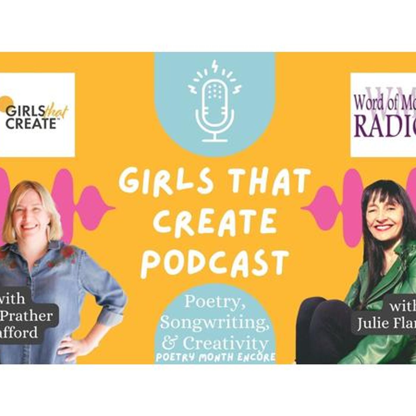 Girls That Create Poetry Month Encore Julie Flanders with Erin Prather Stafford