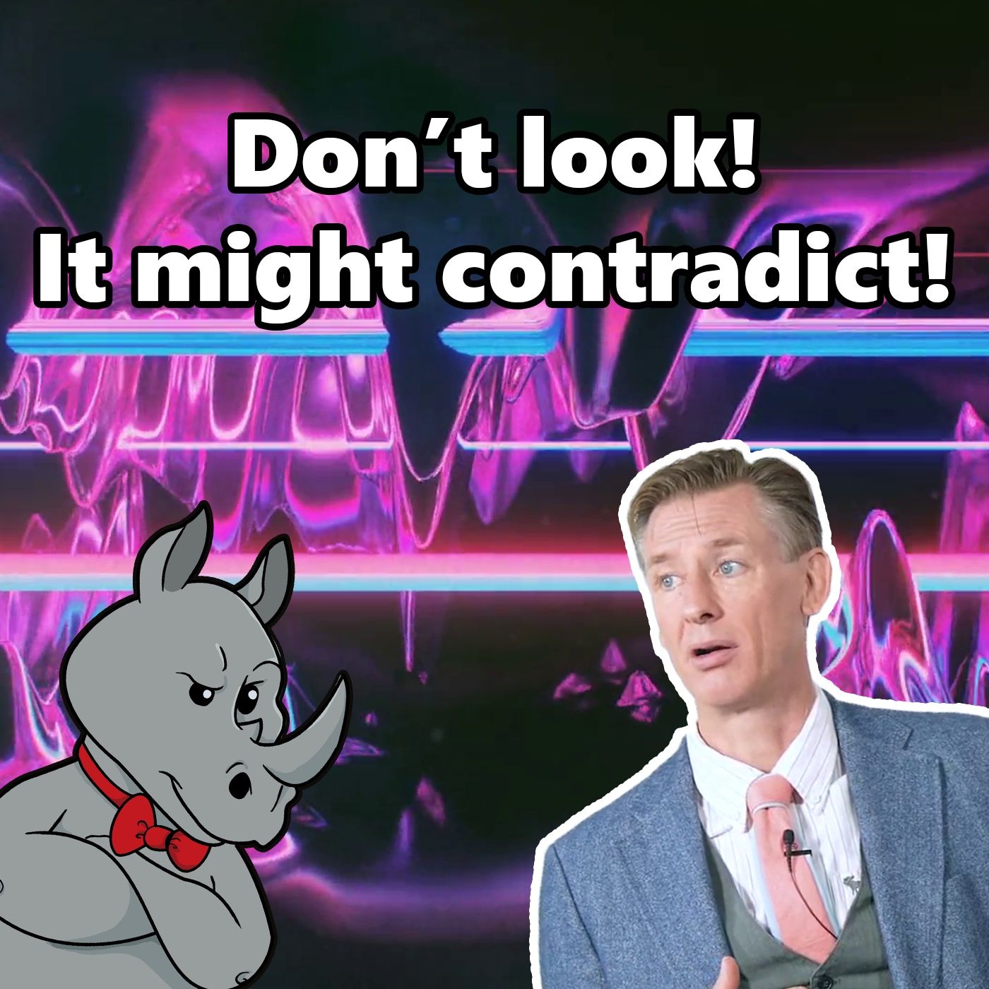 Contradictions Don't Exist if we Ignore Them! episode artwork