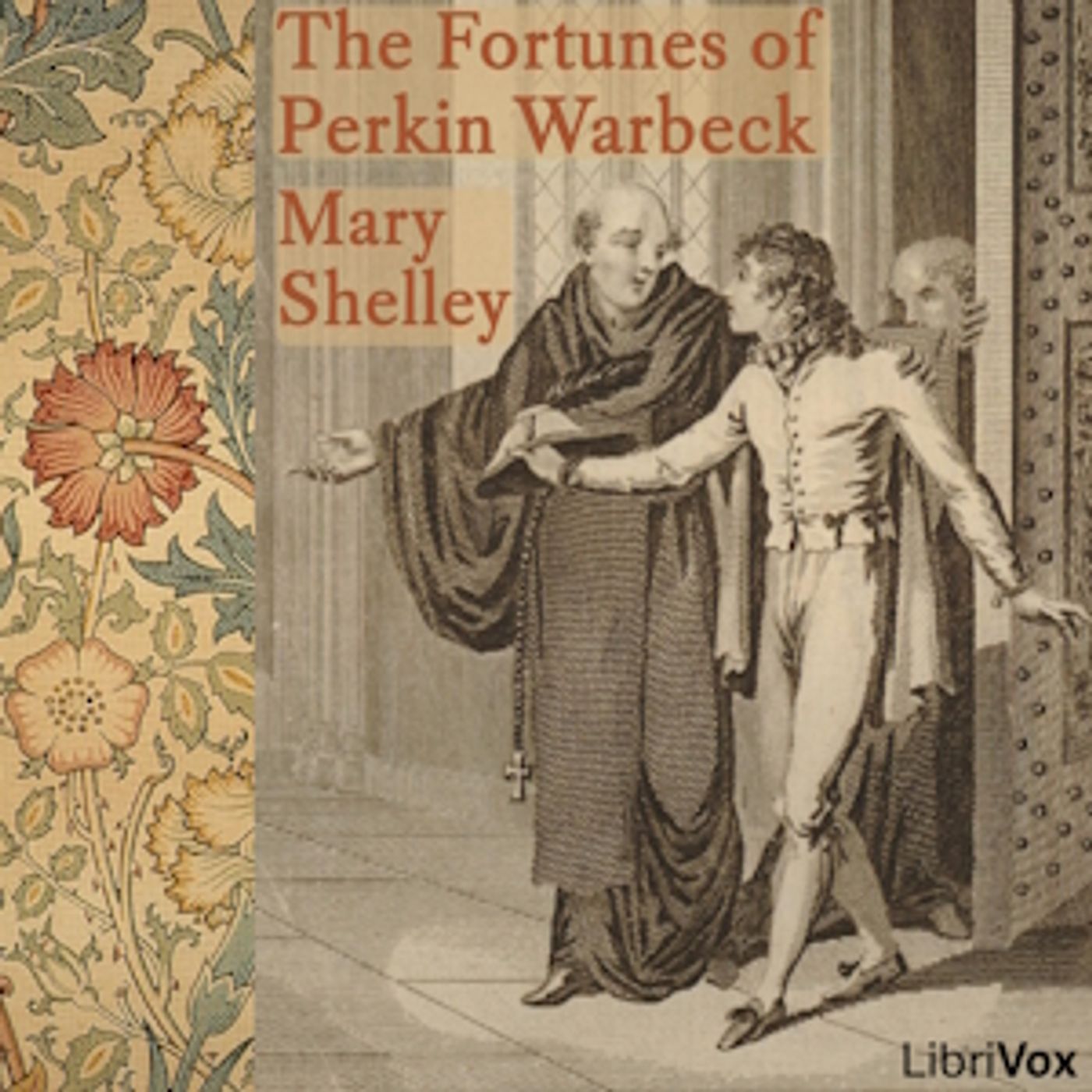 Mary Wallstonecraft Shelley, The Fortunes of Perkin Warbeck