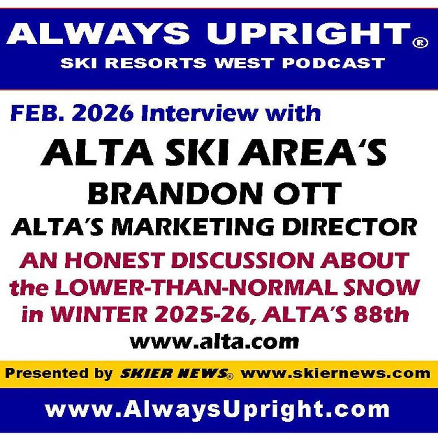 Alta 2026 with Brandon Ott, Marketing Director Alta 2026 with Brandon Ott, Marketing Director