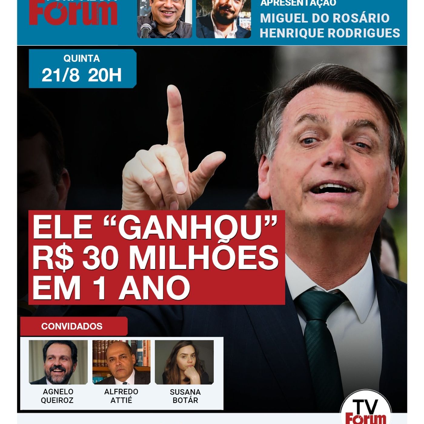 PF diz que Bolsonaro recebeu R$ 30 milhões só entre 2023 e 2024 | Prisão pode sair amanhã | 21.08.25 episode artwork