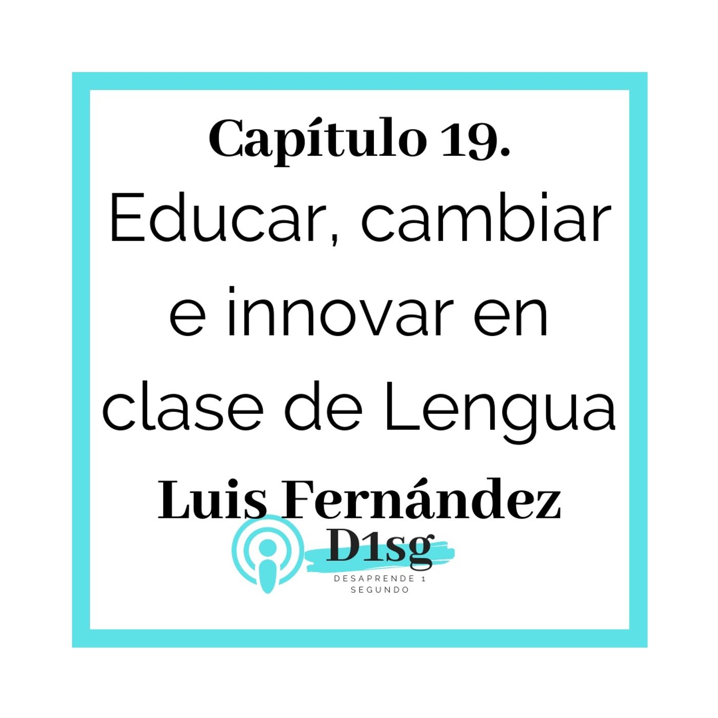 Educar hoy
