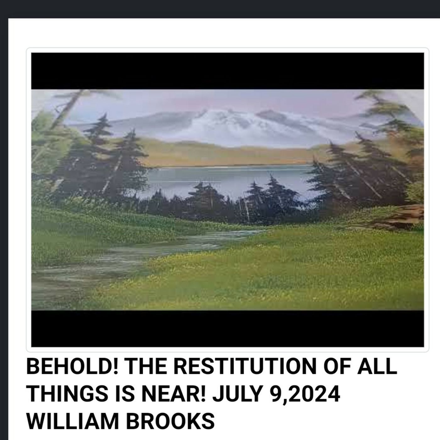 BEHOLD! THE RESTITUTION OF ALL THINGS IS NEAR! JULY 9,2024 WILLIAM BROOKS episode artwork