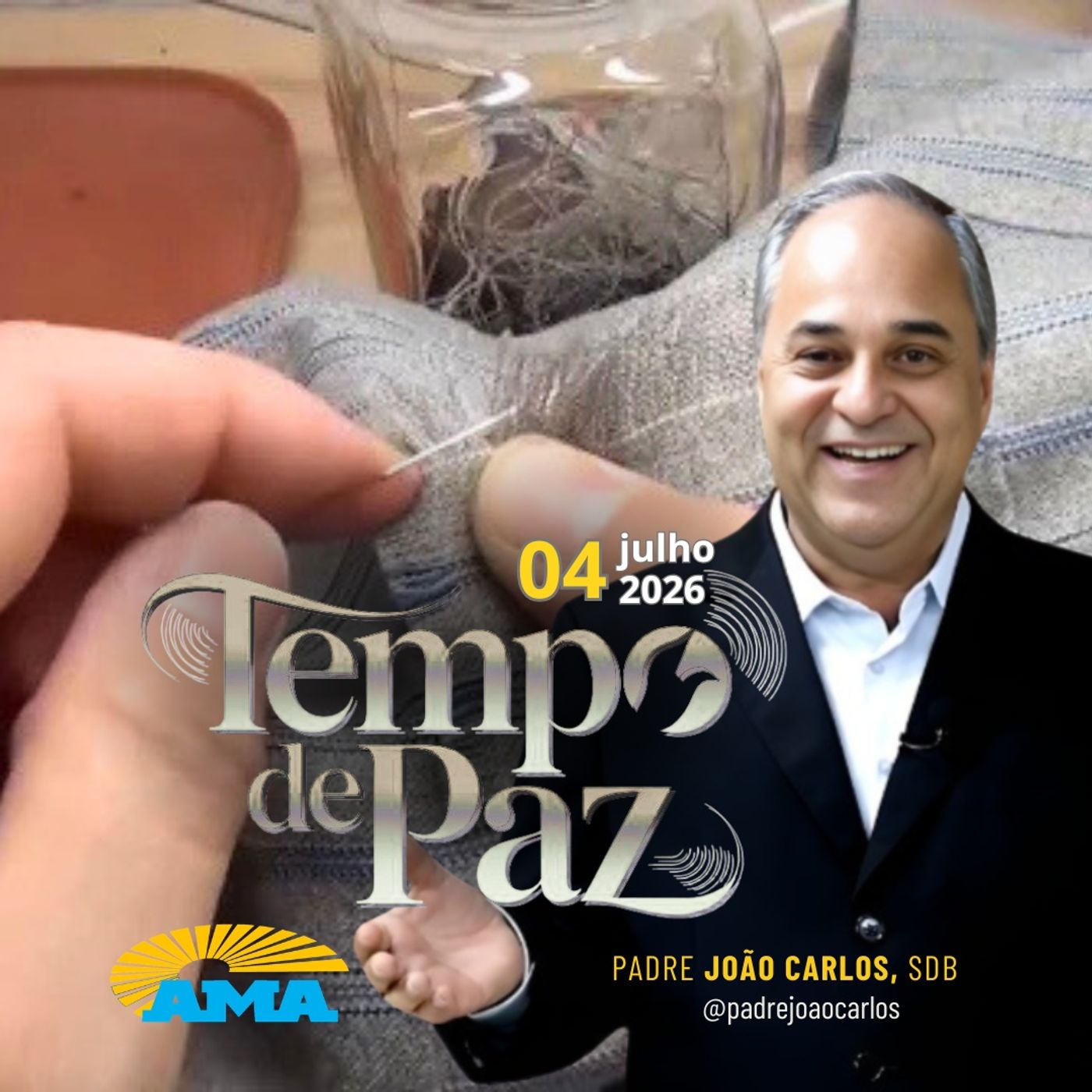 04/07/26 - Programa Padre João Carlos | Tempo de Paz episode artwork