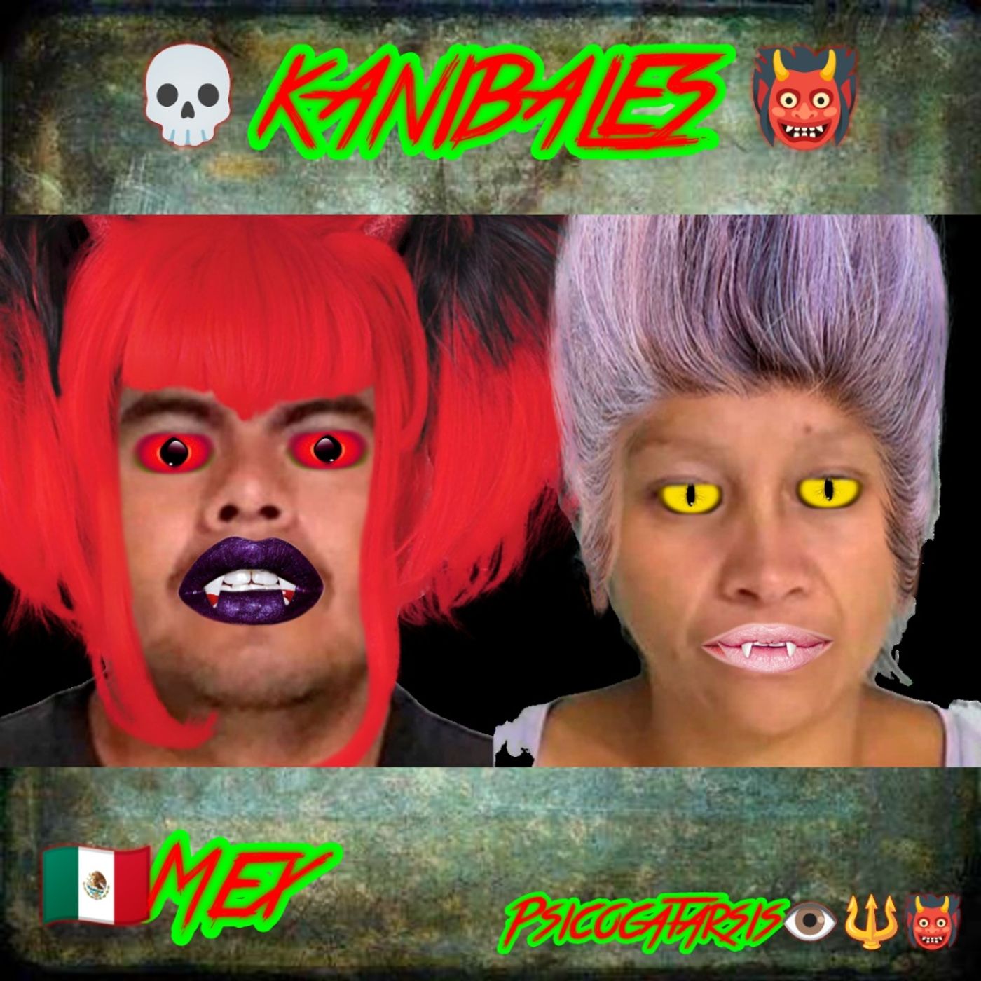Kanibal Mex🇲🇽....puro Psicocatarsis episode artwork
