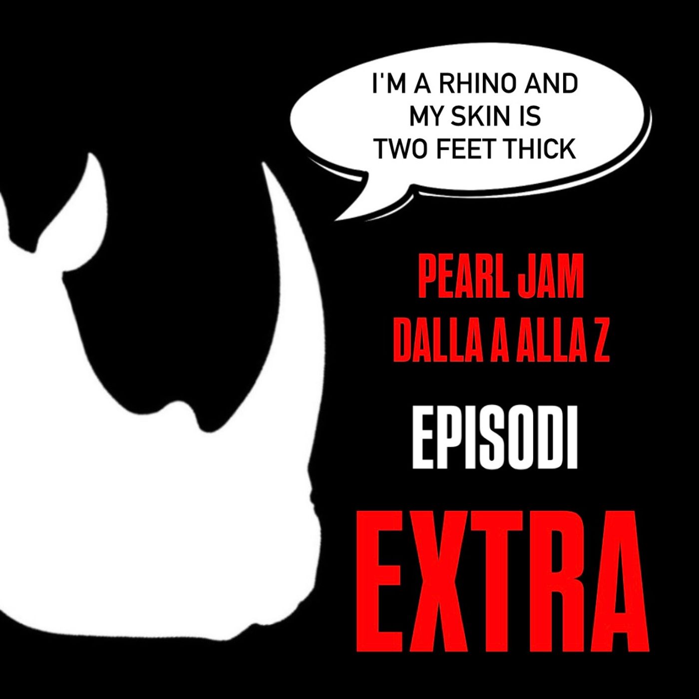 Pearl Jam dalla A alla Z: Episodi Extra