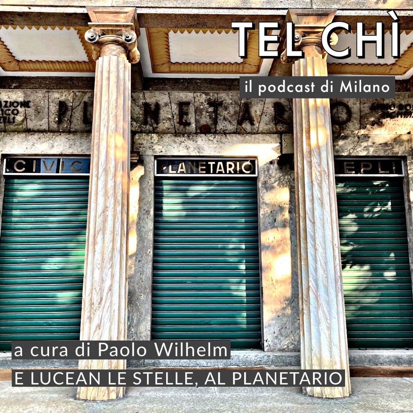 Tel chì - Il podcast di Milano