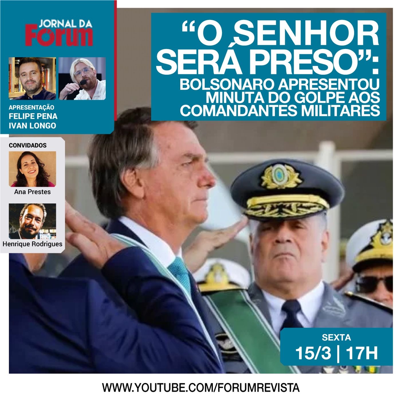 “O senhor será preso”: Bolsonaro apresentou minuta do golpe aos comandantes militare episode artwork