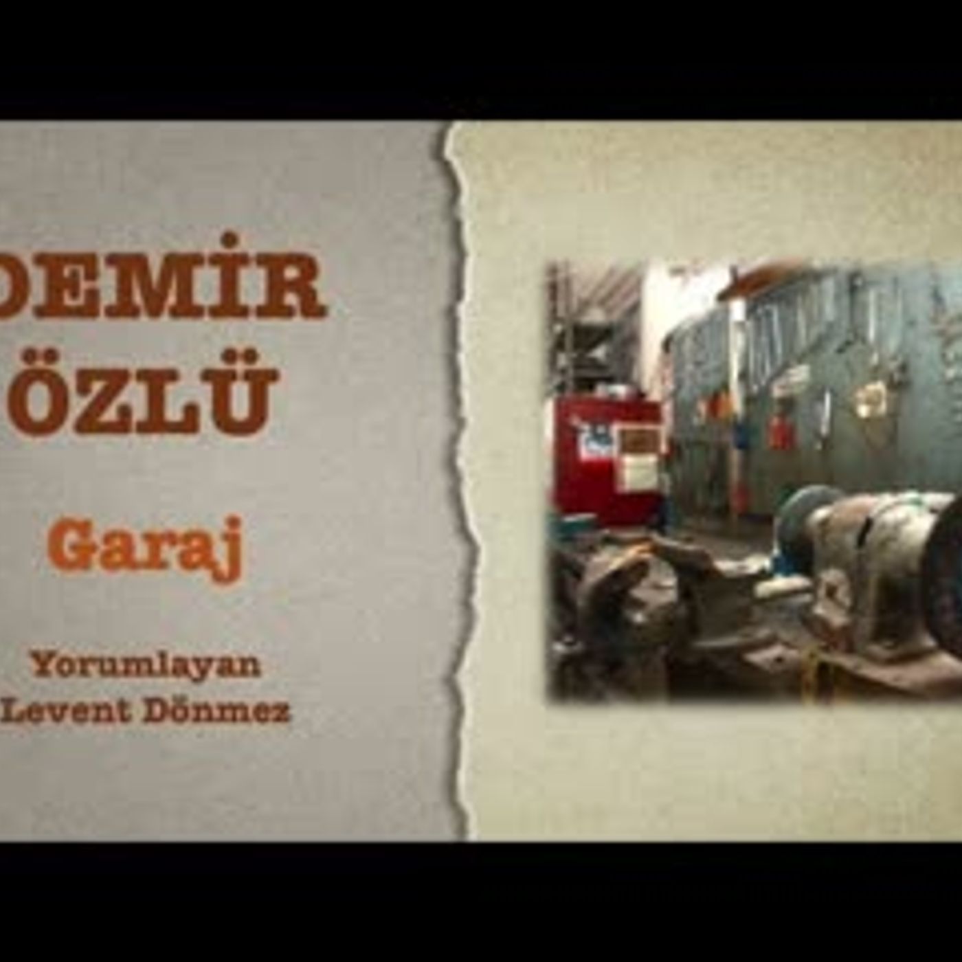 Demir Özlü - Garaj episode artwork