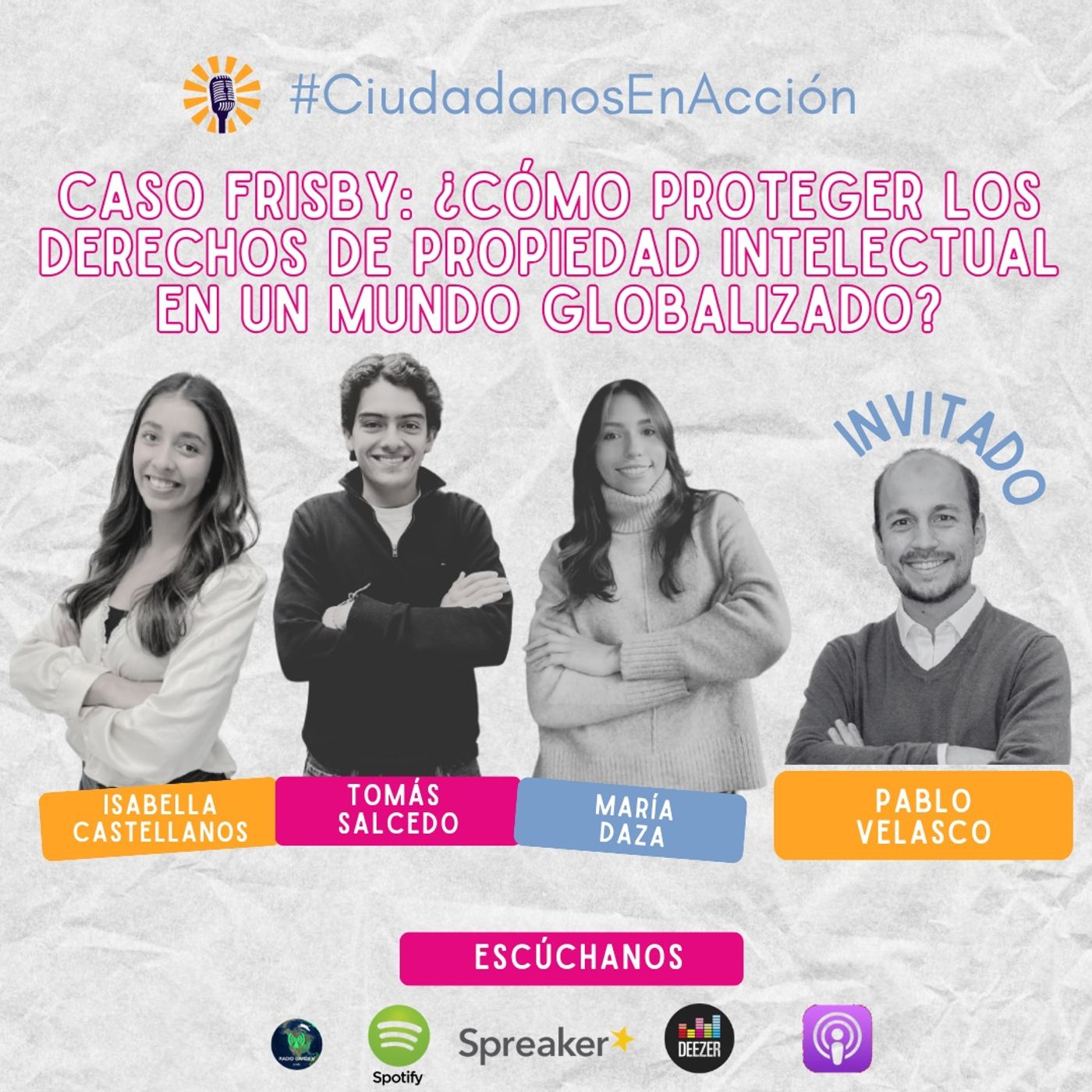 Caso Frisby: ¿Cómo proteger los derechos de propiedad intelectual en un mundo globalizado? Invitado: Pablo Velasco