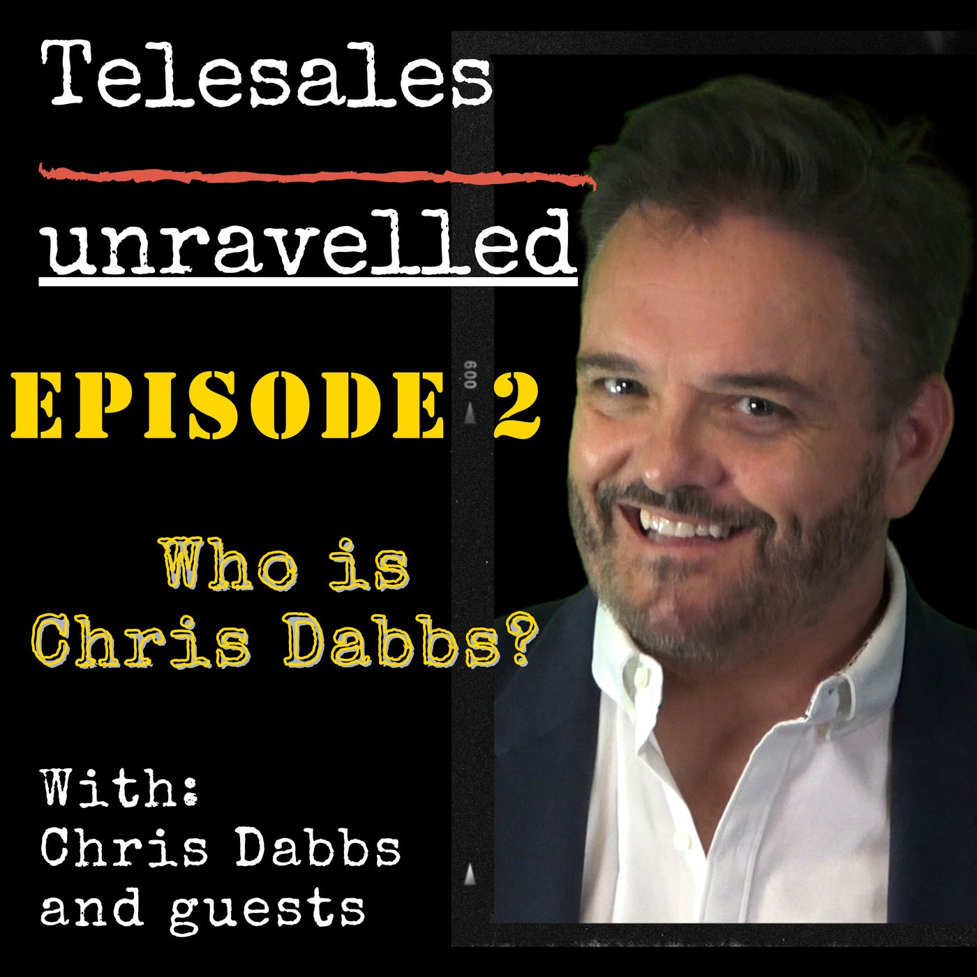 Episode 2 - How I'm qualified to help you with telesales.