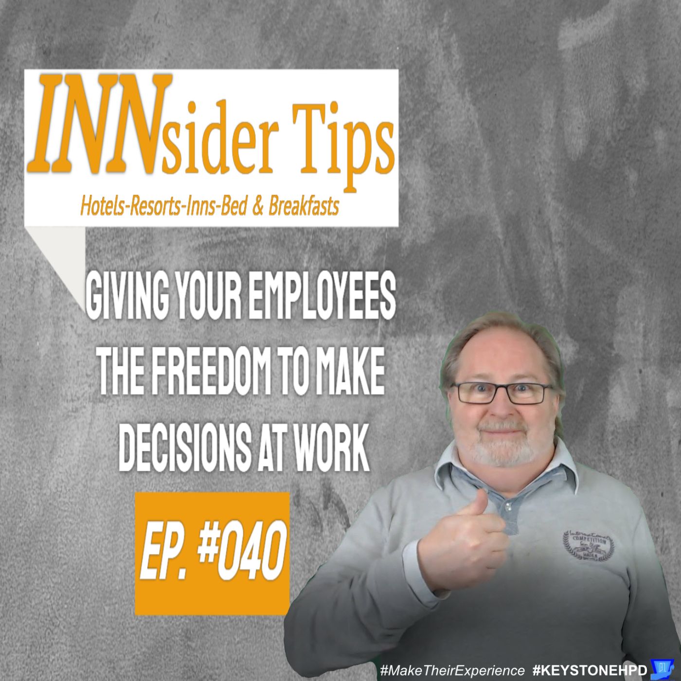 Giving Your Employees the Freedom to Make Decisions at Work | INNsider Tips-040