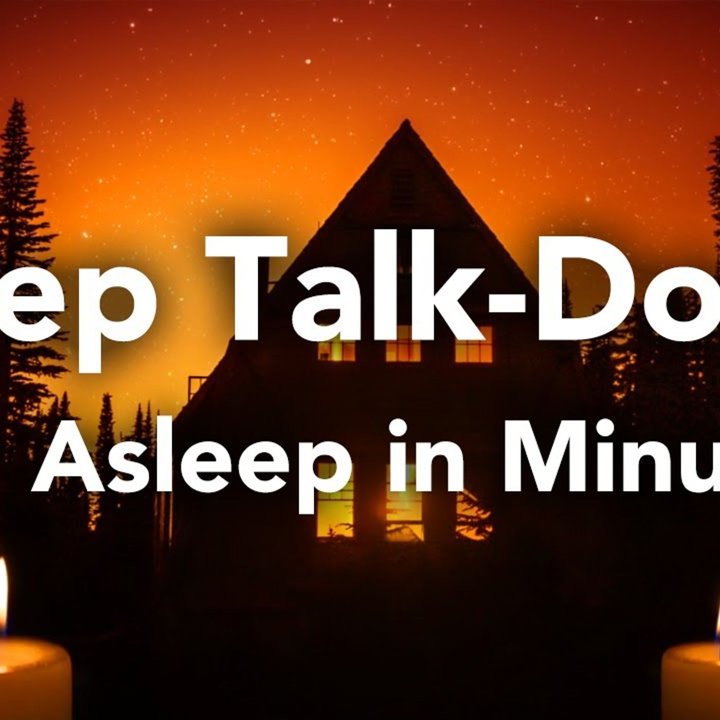 Fall Asleep in MINUTES_ Sleep Talk Down Guided Meditation episode artwork
