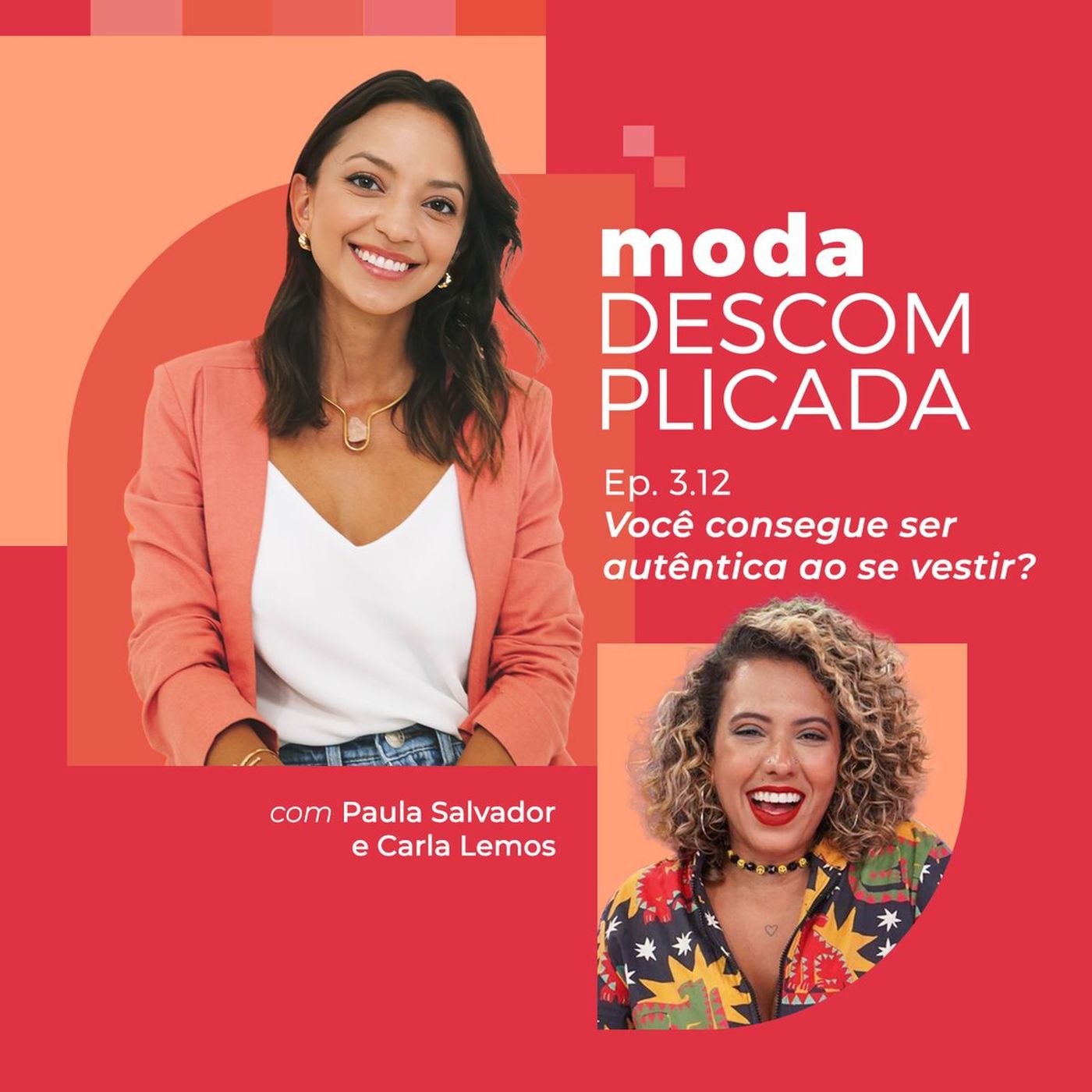 Moda descomplicada por Paula Salvador