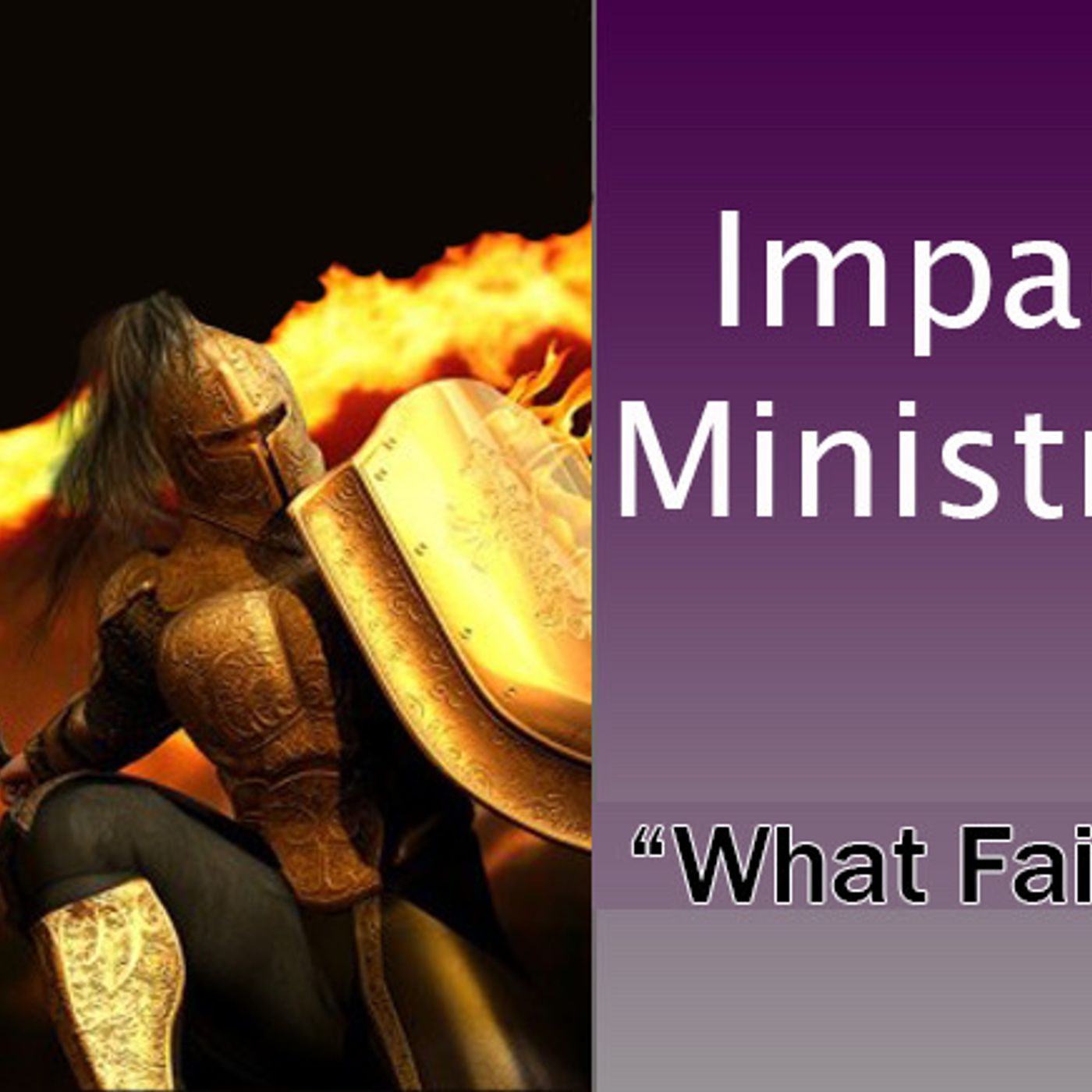 Episode 075 " What Faith Is Part 1" episode artwork