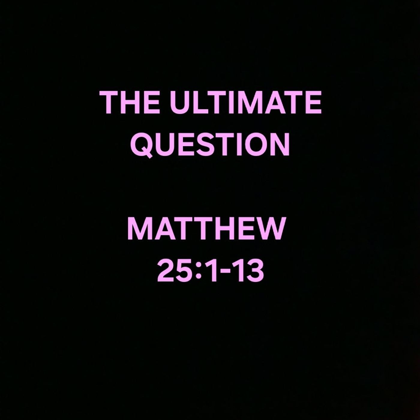 THE ULTIMATE QUESTION episode artwork