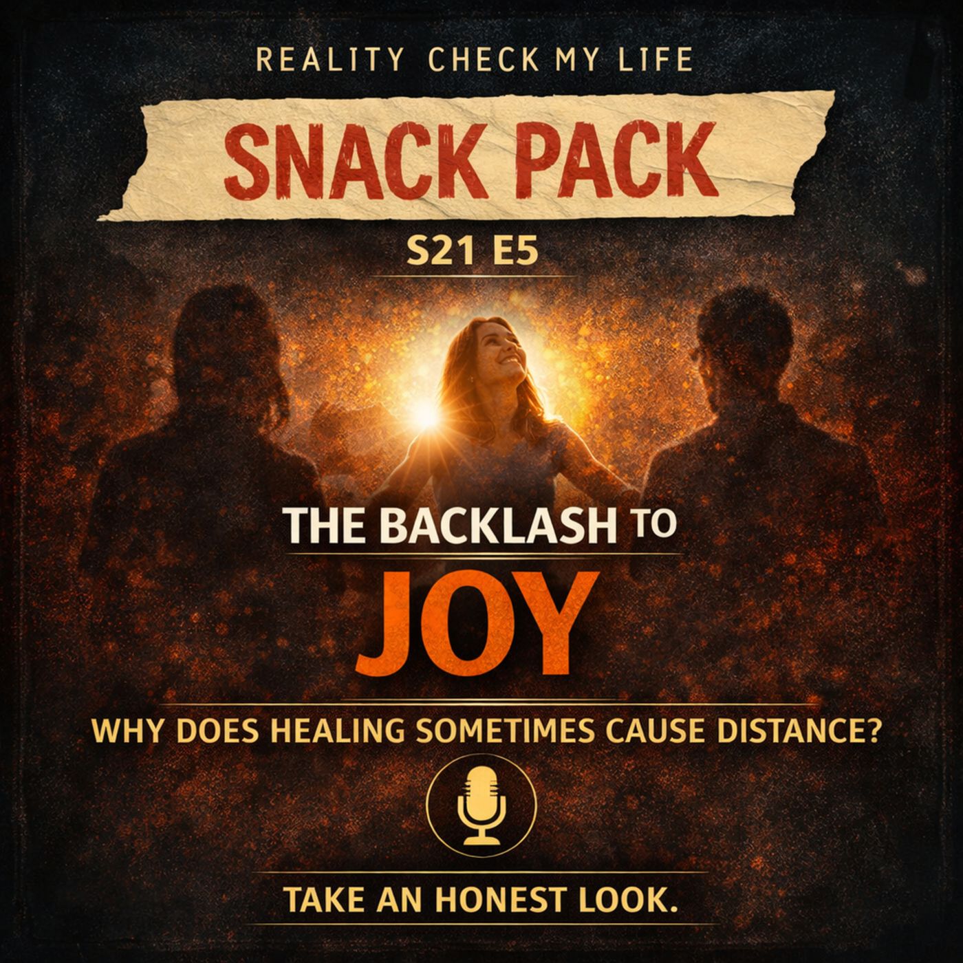 Snack Pack S21E5: The Backlash to Joy
