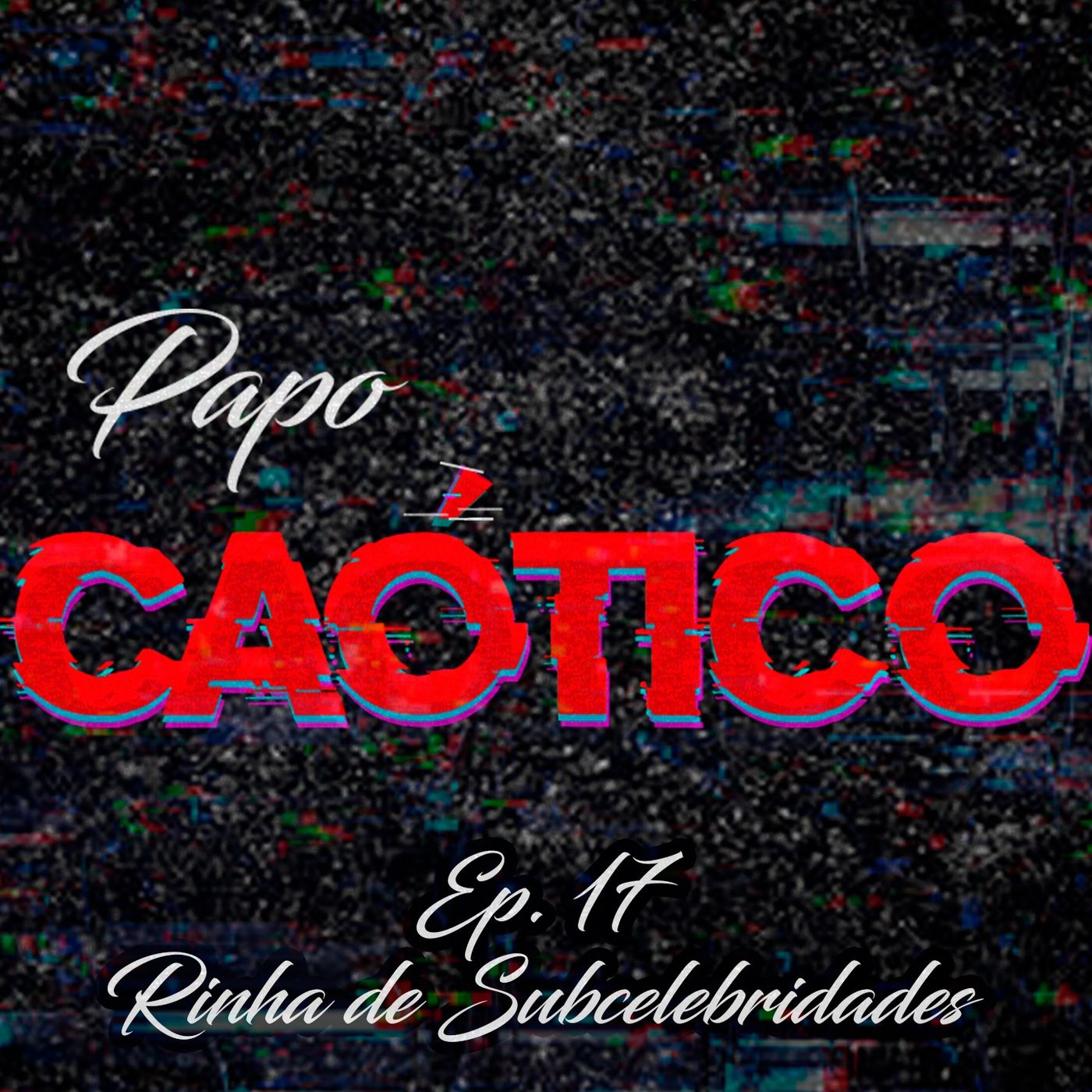 Papo Caotico Podcast