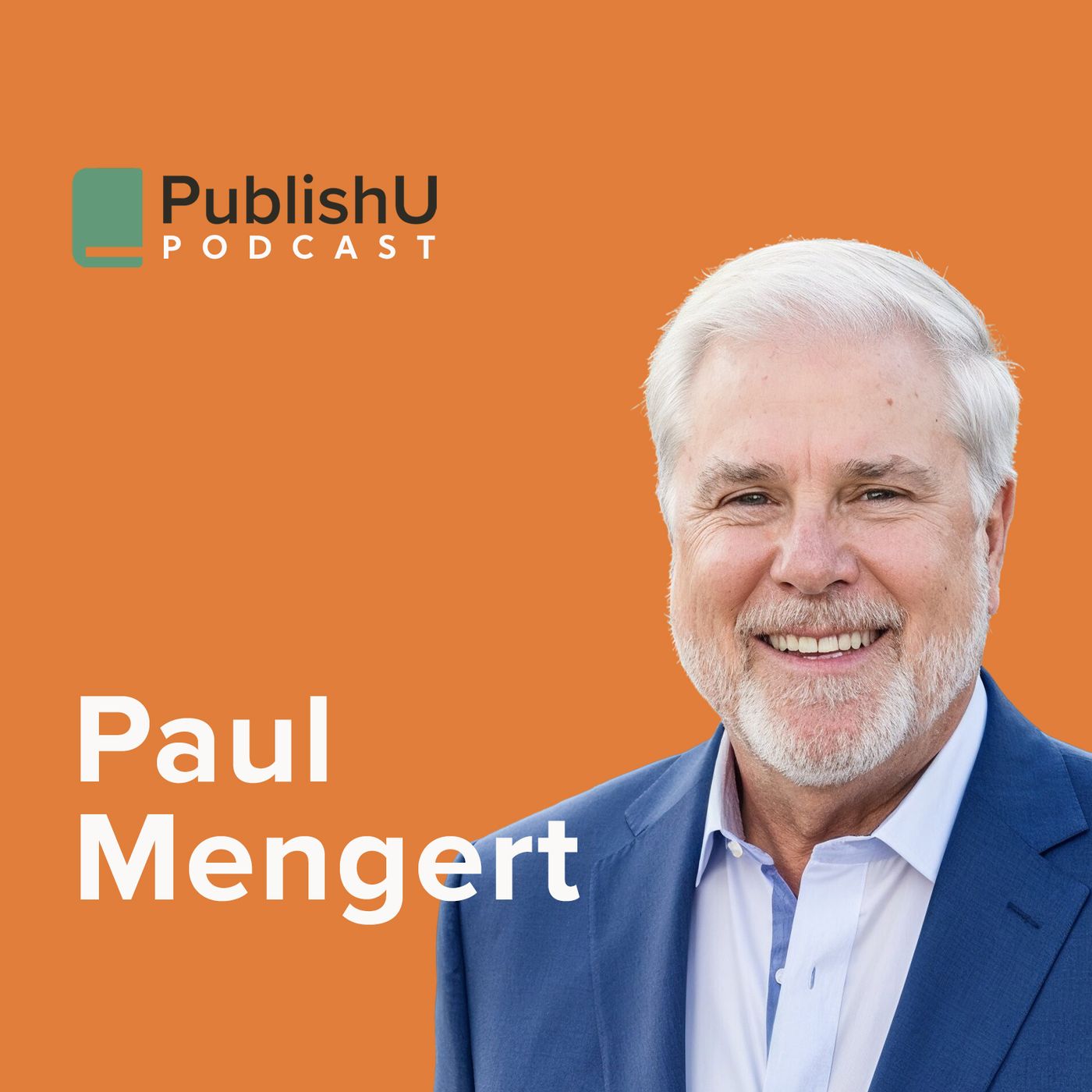 PublishU Podcast with Paul Mengert 'LFTN #1 Better Governance' episode artwork