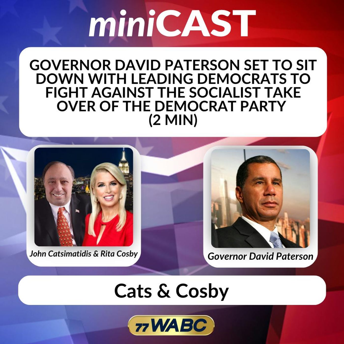 Governor David Paterson Set To  Sit Down With  Leading Democrats To  Fight Against The Socialist Takeover  Of The Democratic Party (2 Min)