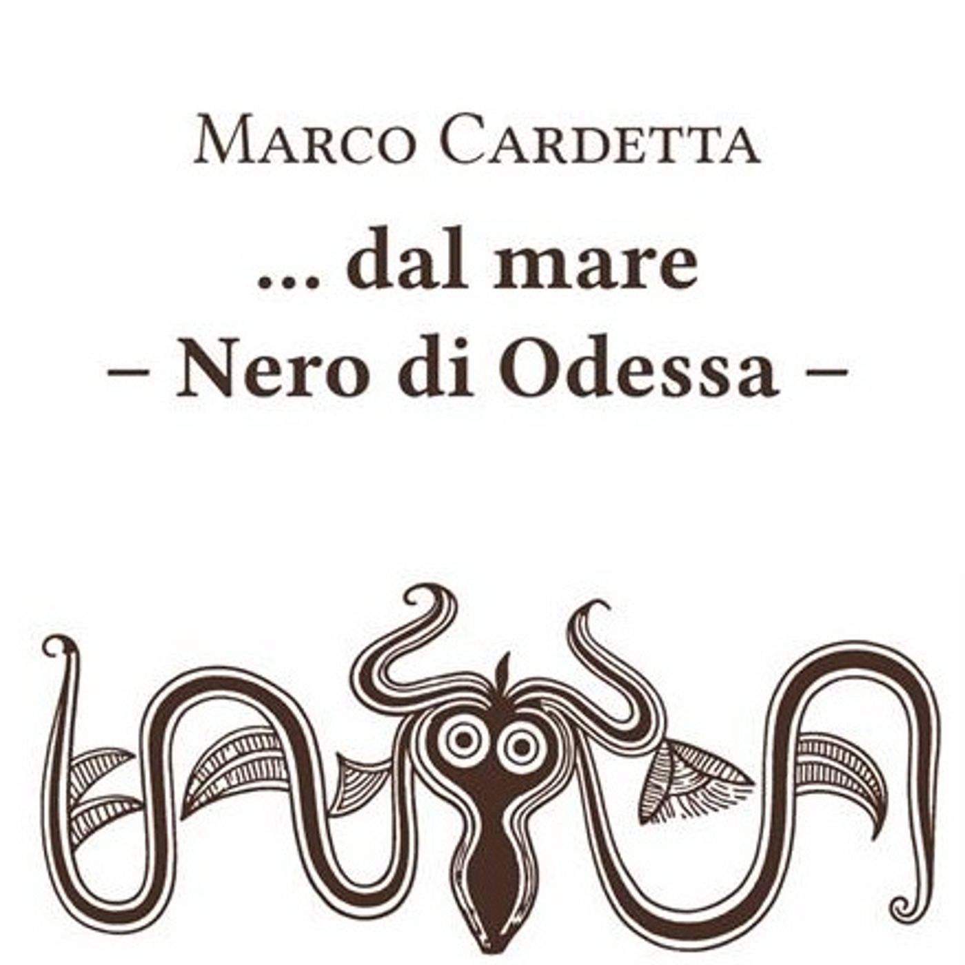 Marco Cardetta "... dal mare. Nero di Odessa" episode artwork