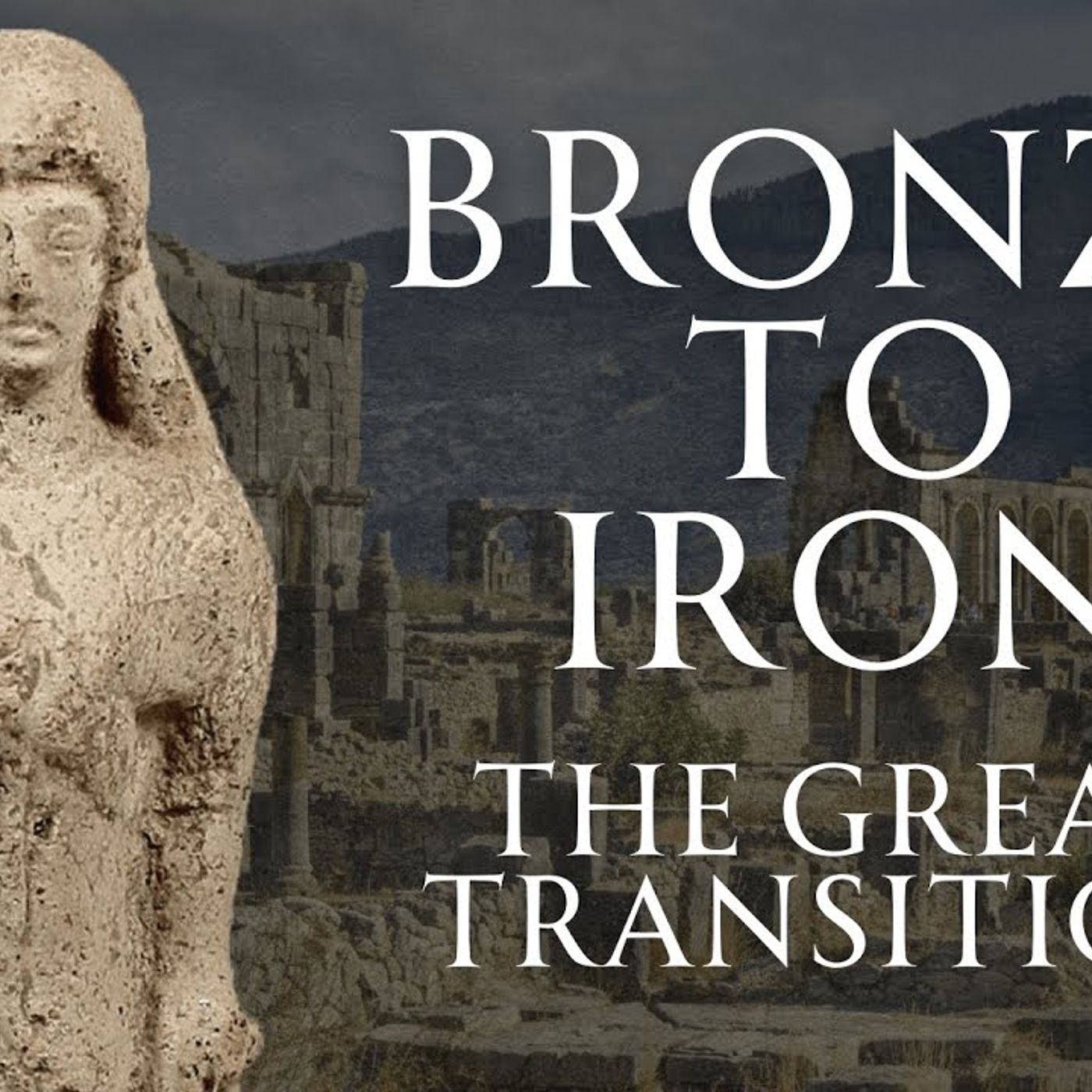 How the Iron Age Changed the World