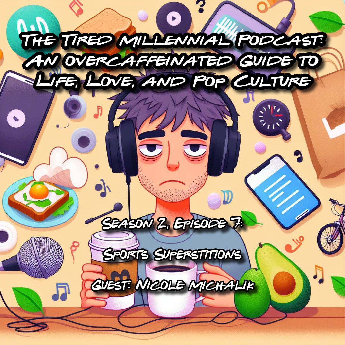 The Tired Millennial Podcast