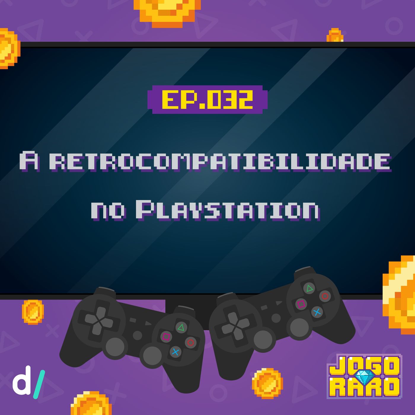 Ep. 32 - A retrocompatilidade no Playstation Image