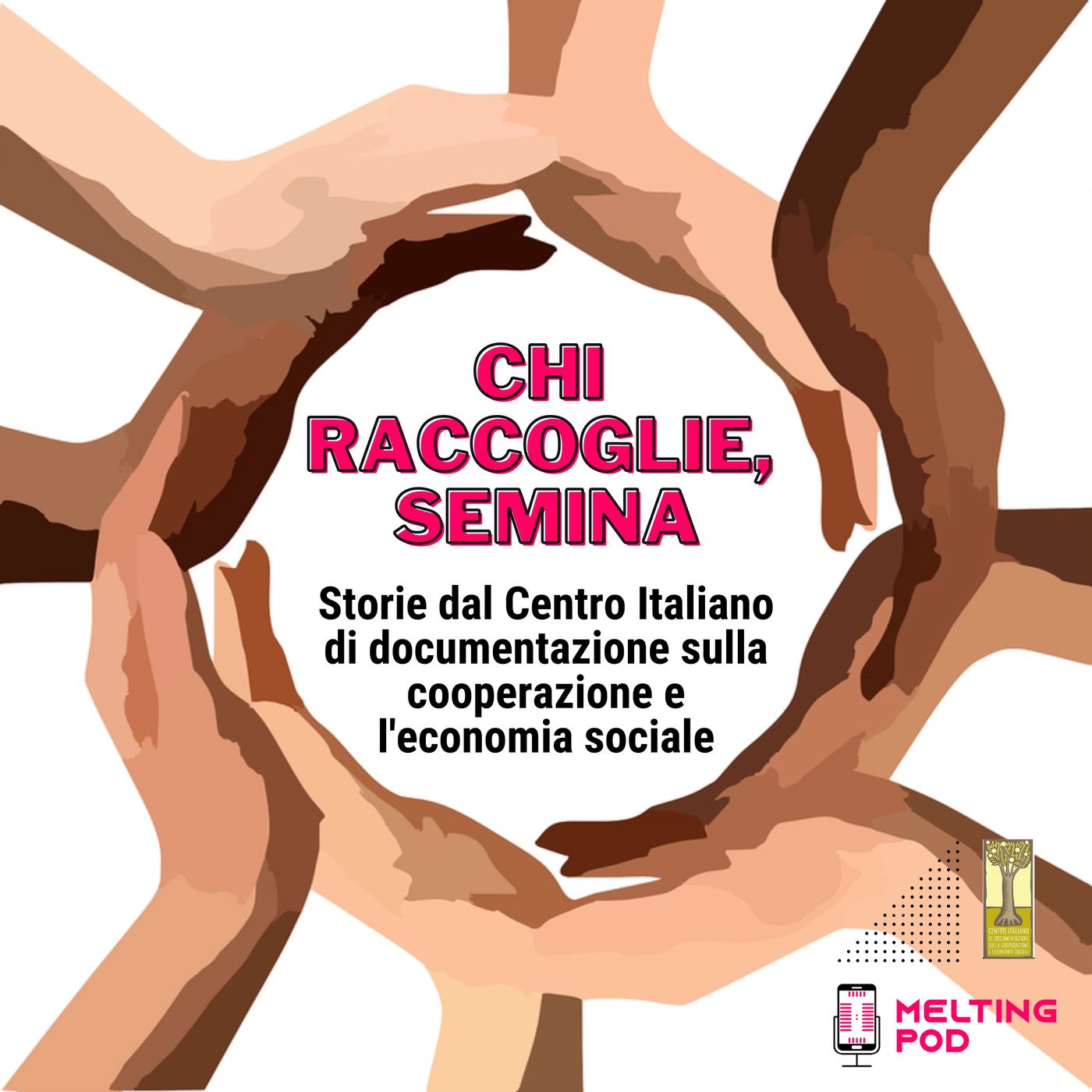 Chi raccoglie, semina