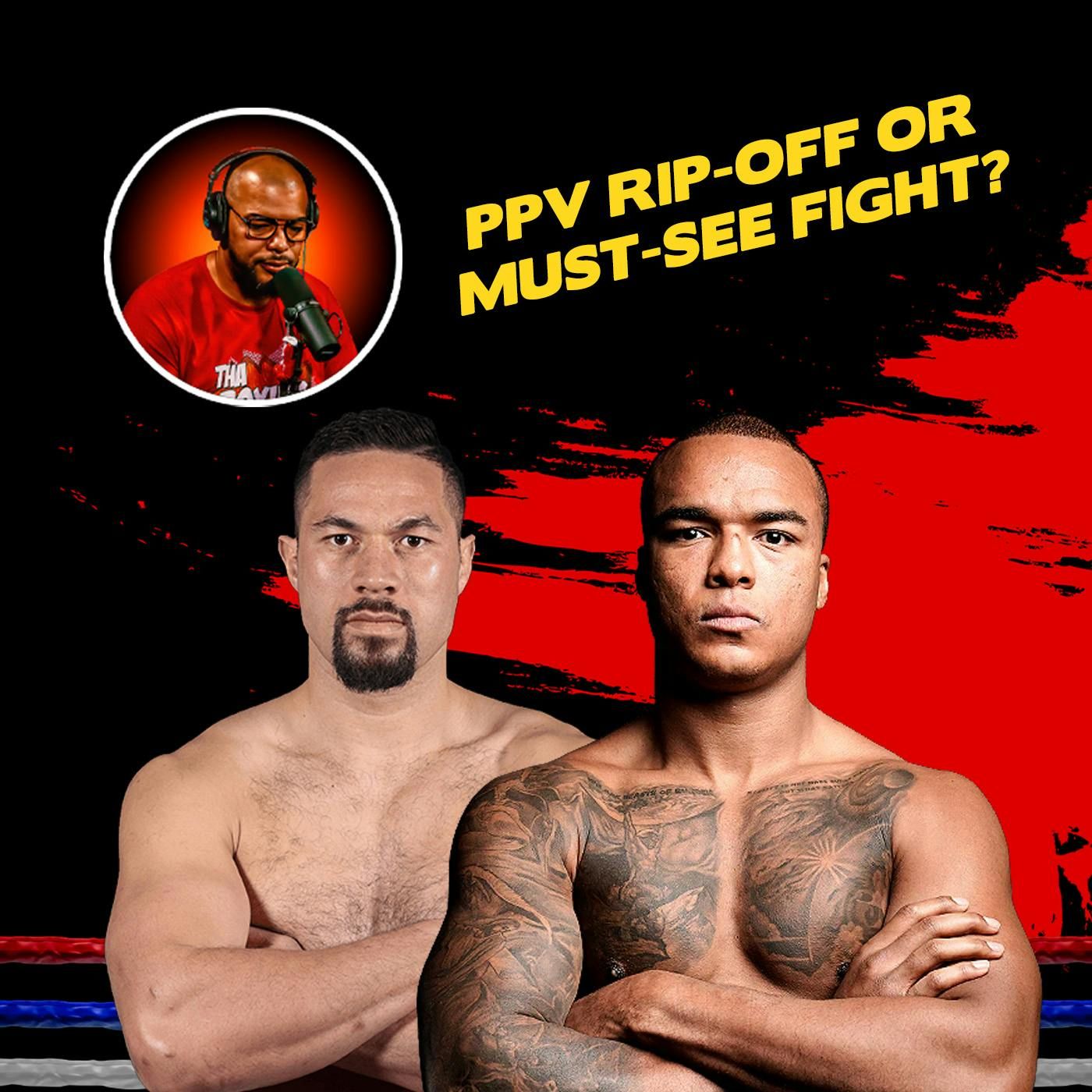 ☎️Joseph Parker vs Fabio Wardley: PPV Rip-Off or Must-See Fight❓ episode artwork